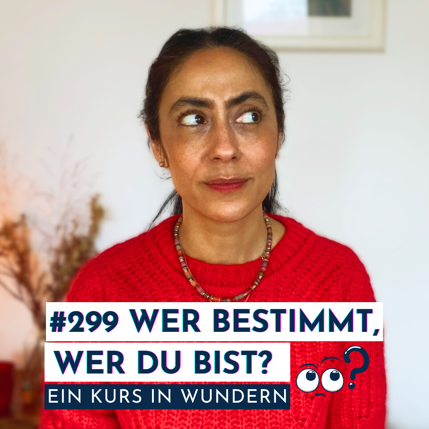 #299 Dein Ego & sein Autoritätsproblem episode artwork