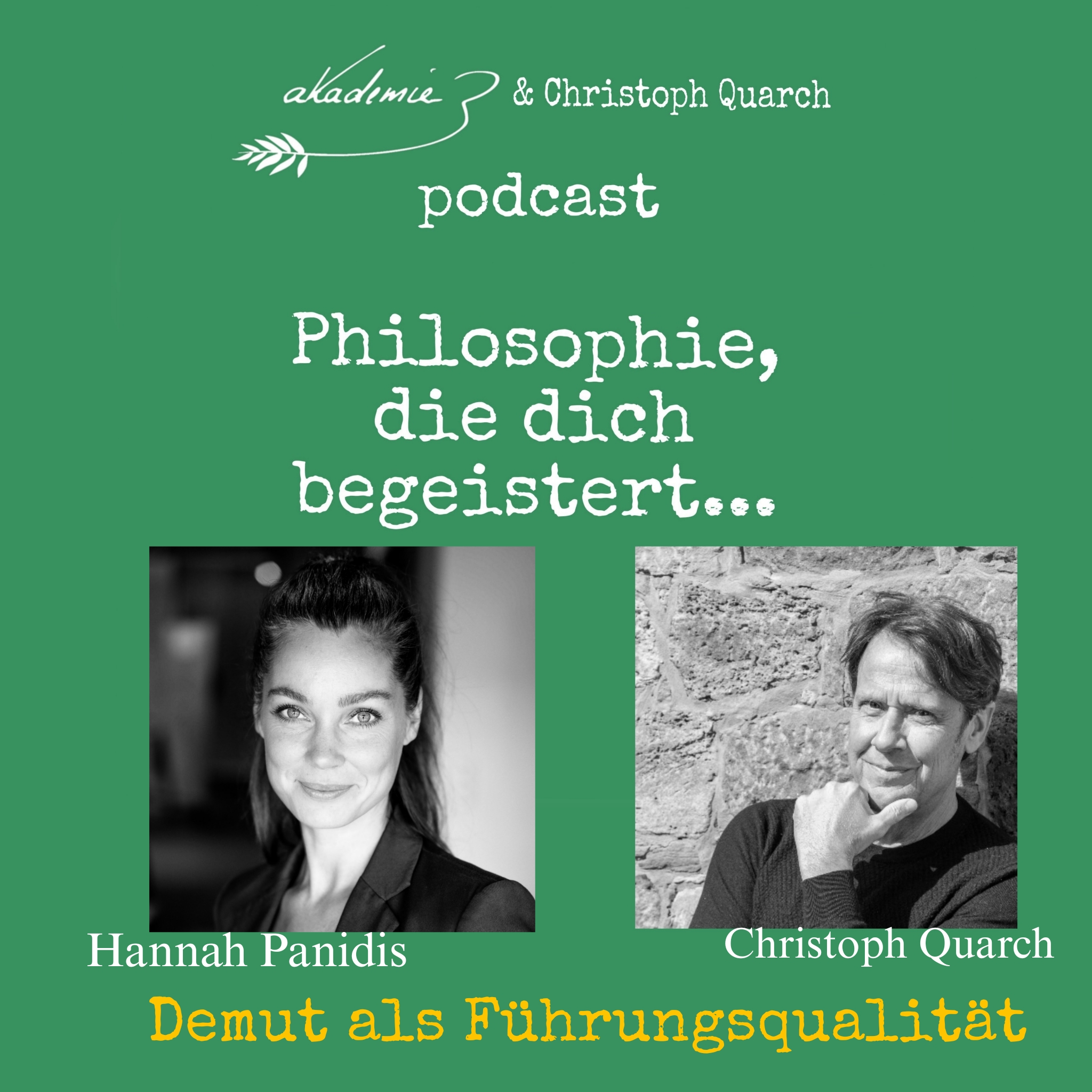 Demut als Führungsqualität mit Hannah Panidis und Christoph Quarch episode artwork