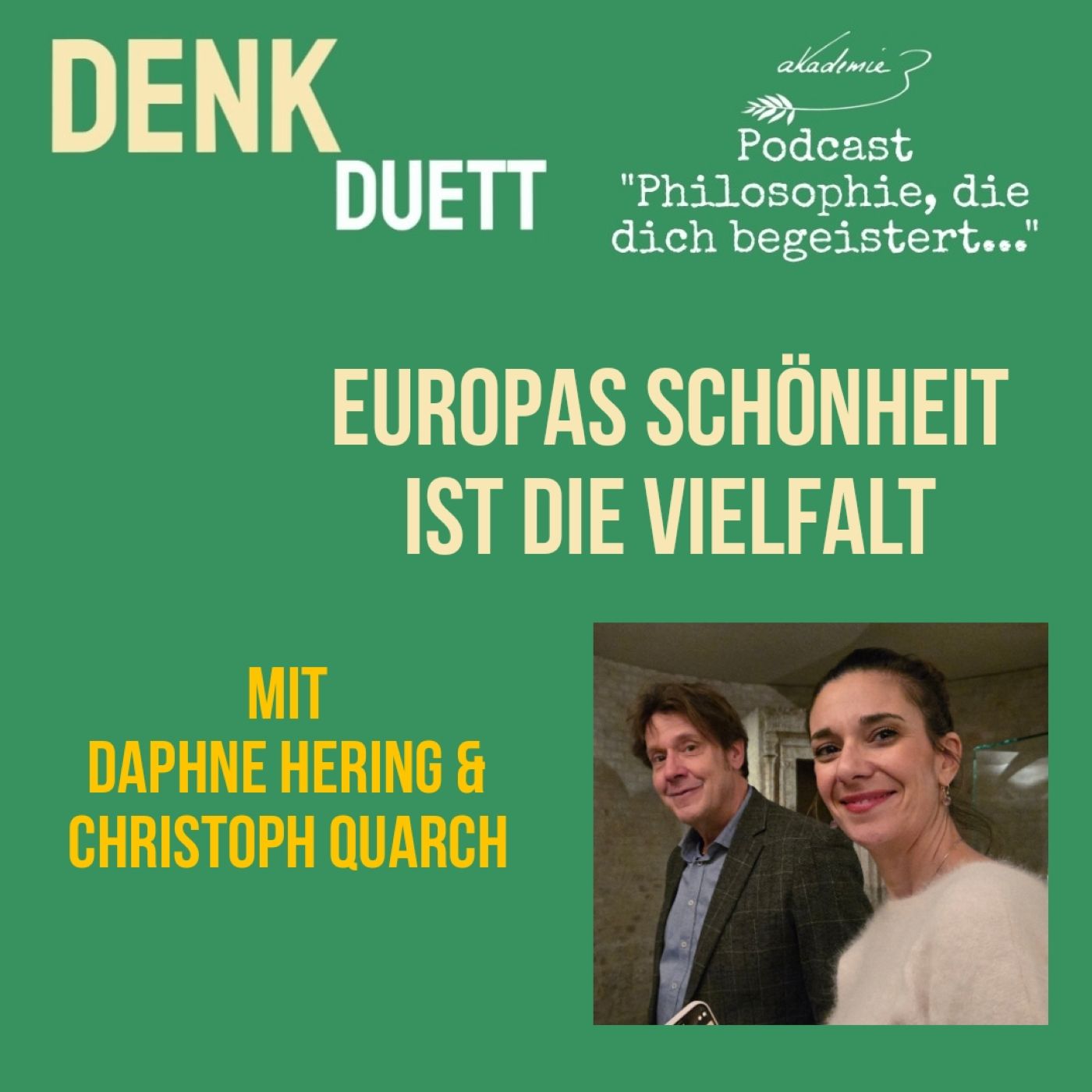 DenkDuett #4 | Die Schönheit Europas ist die Vielfalt | mit Daphne Hering episode artwork