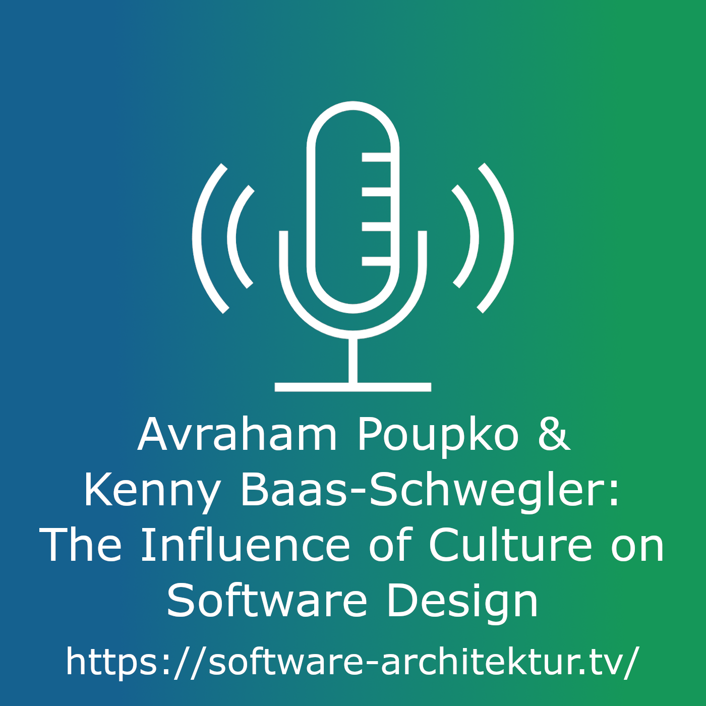 Avraham Poupko & Kenny Baas-Schwegler - The Influence of Culture on Software Design episode artwork