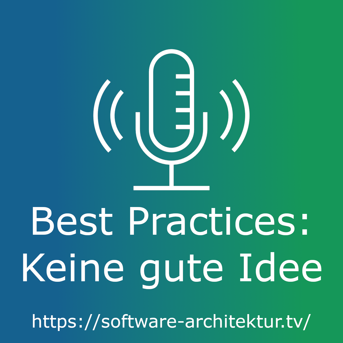 Best Practices - Keine gute Idee episode artwork