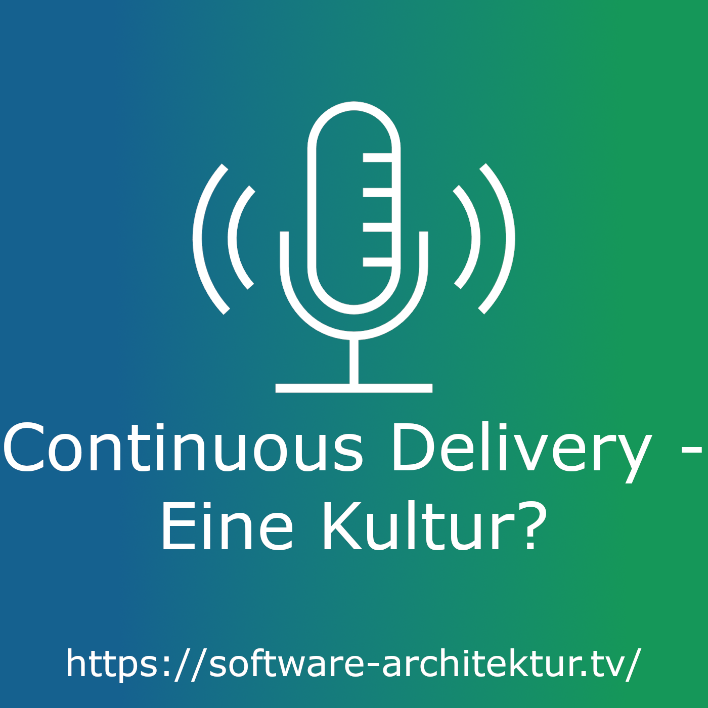 Continuous Delivery - Eine Kultur? episode artwork