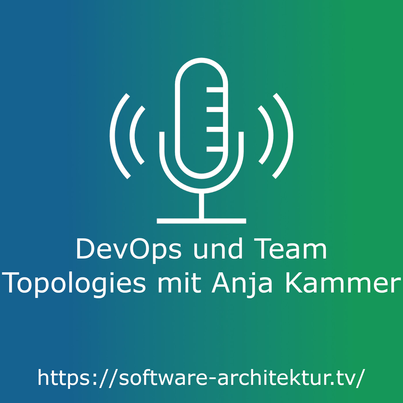 DevOps und Team Topologies mit Anja Kammer episode artwork