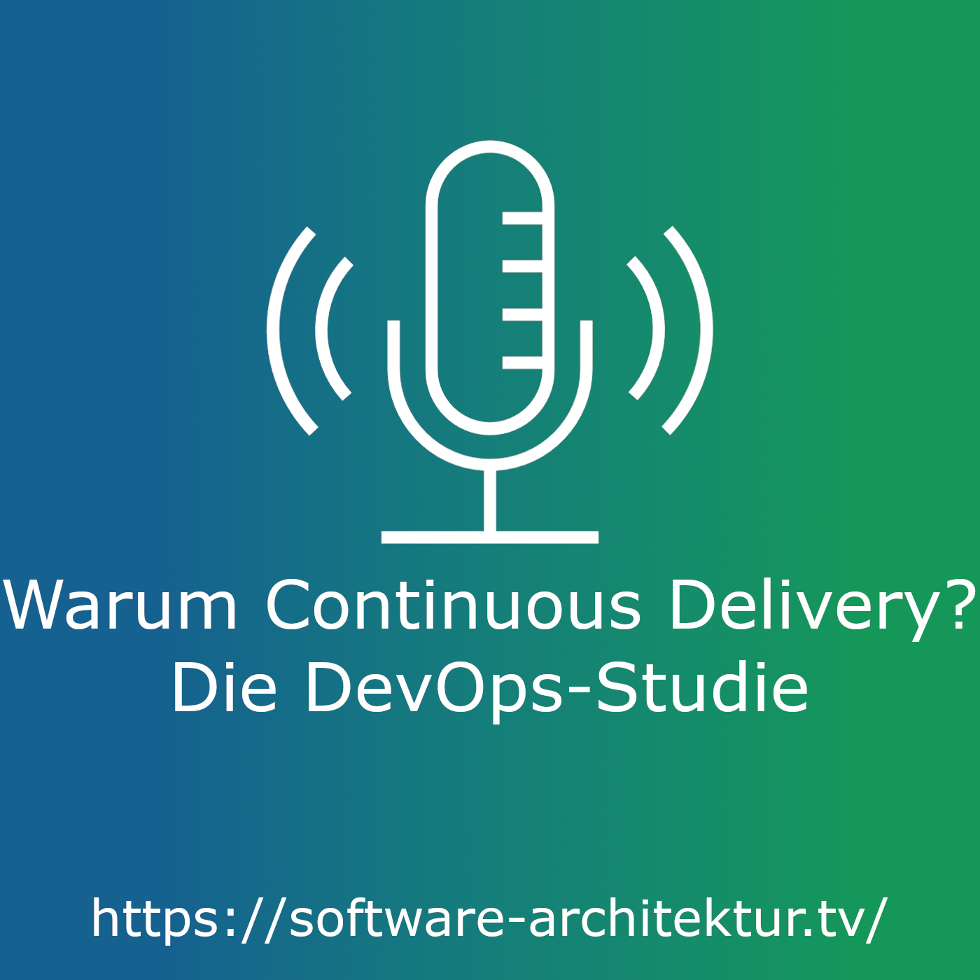 Warum Continuous Delivery? Die DevOps Studie episode artwork
