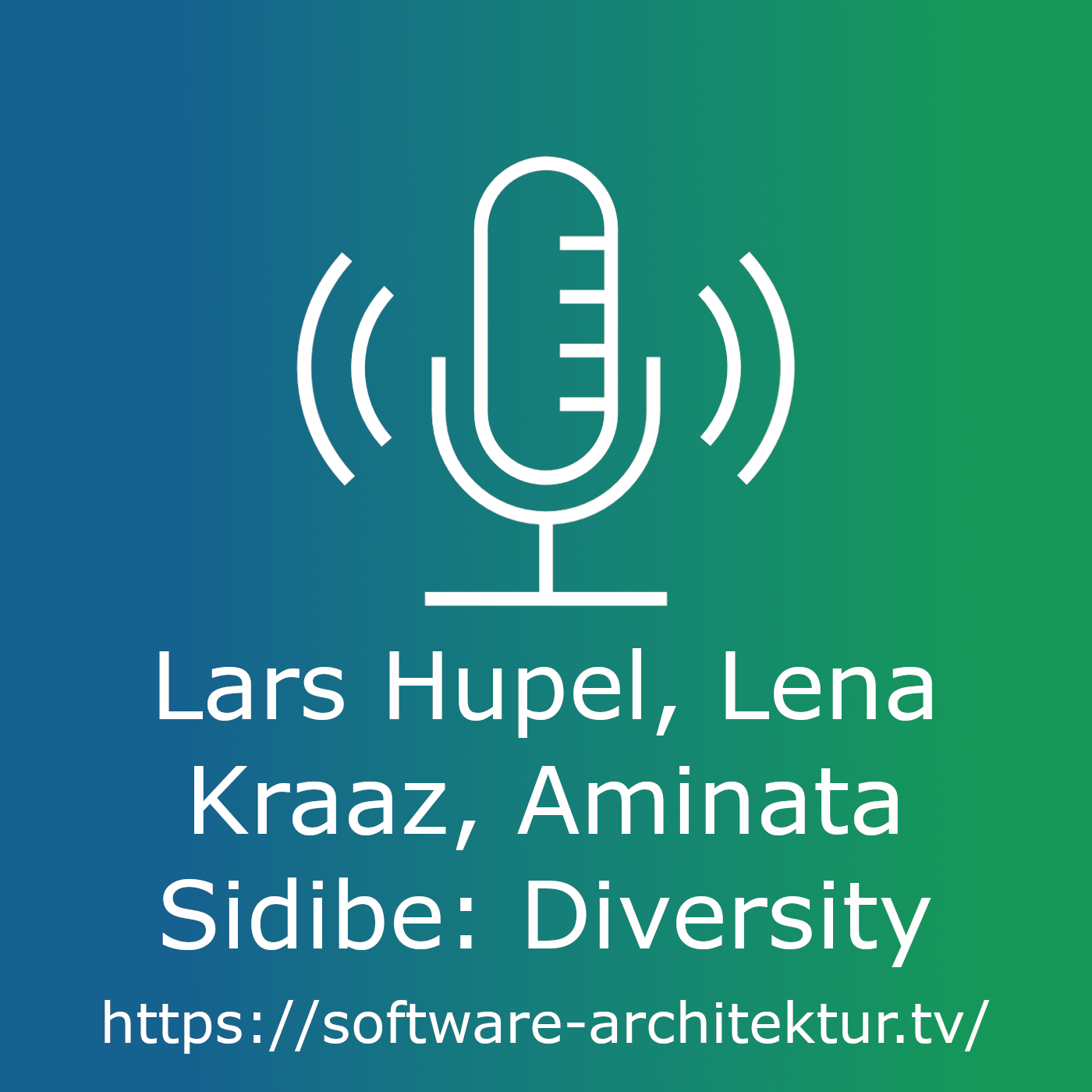Lars Hupel, Lena Kraaz, Aminata Sidibe: Diversity episode artwork