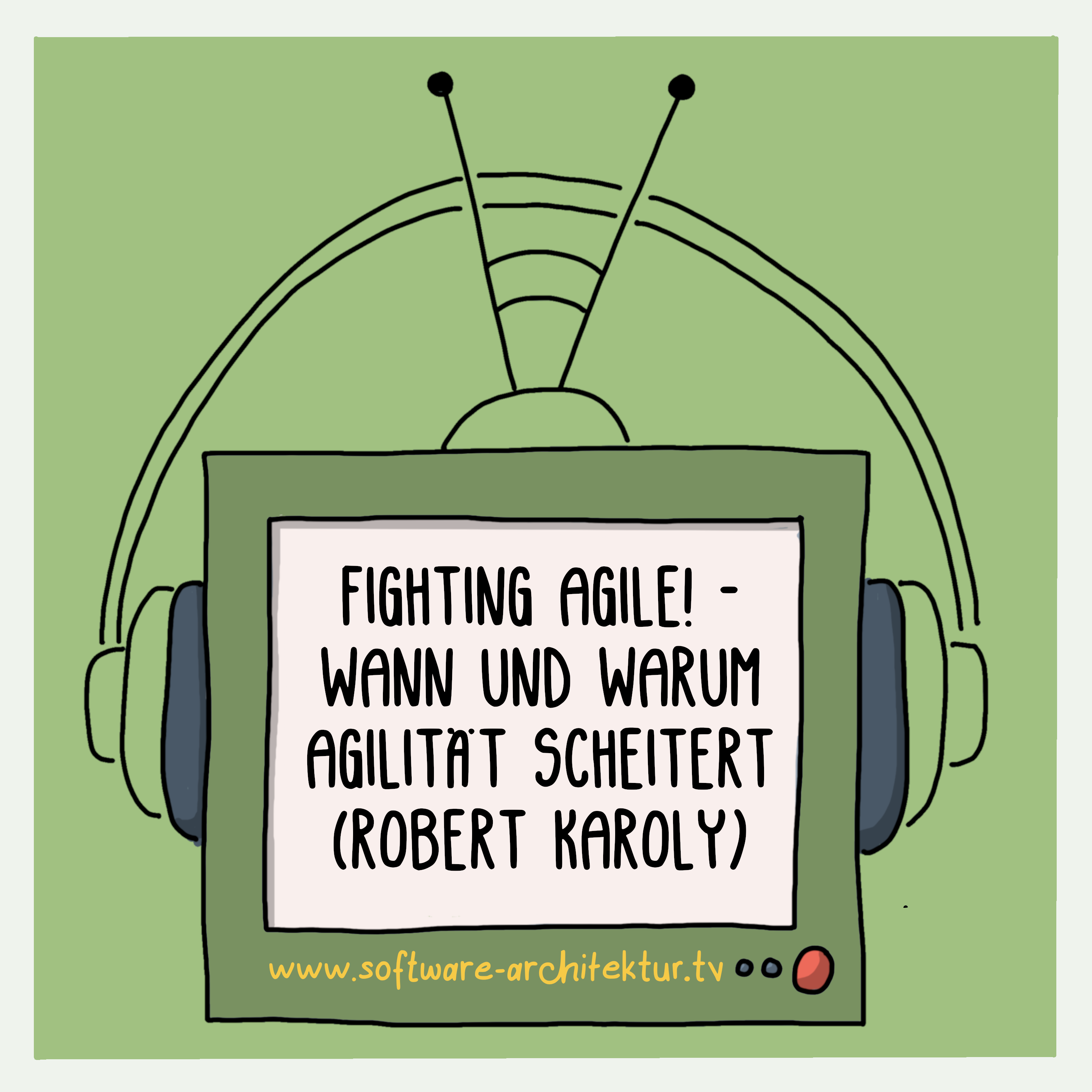 Fighting Agile! - Wann und warum Agilität scheitert (Robert Károly) episode artwork