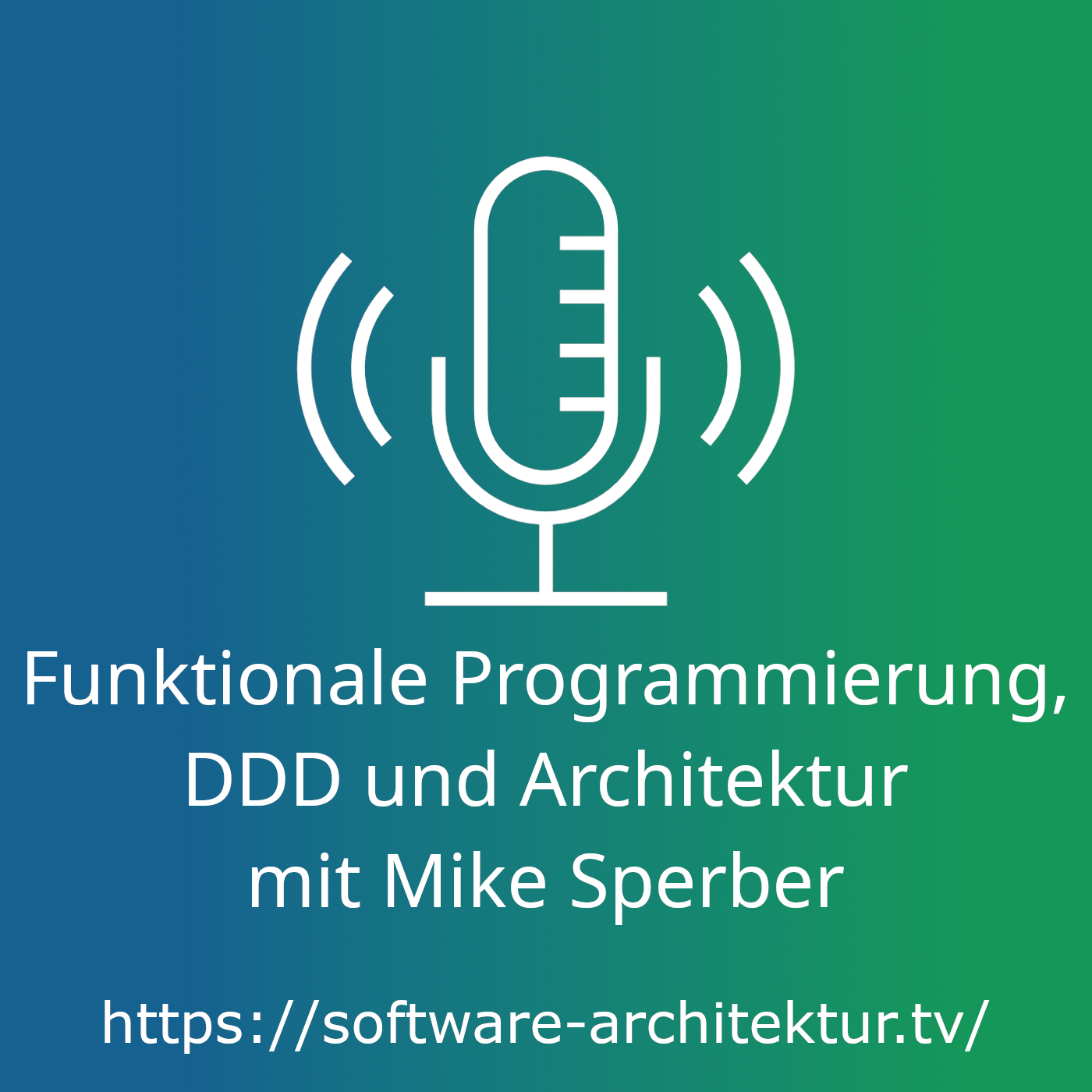 Funktionale Programmierung, DDD und Architektur mit Mike Sperber episode artwork