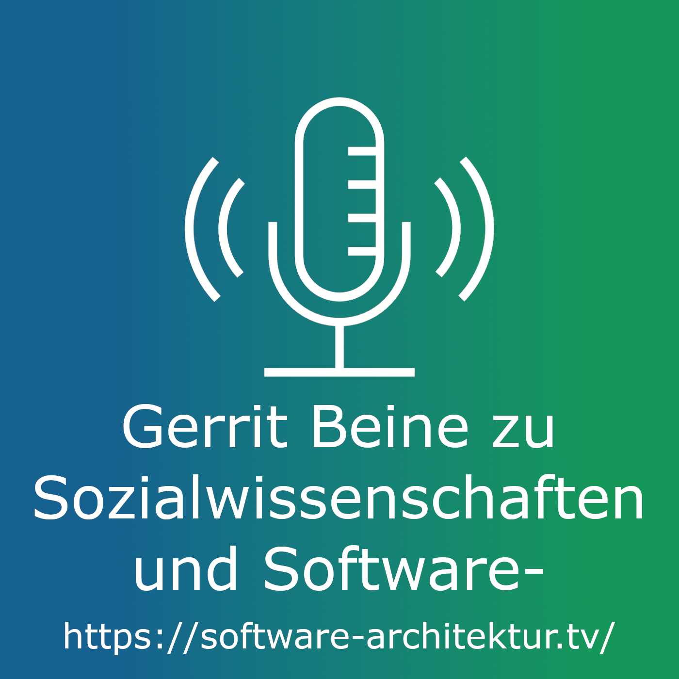 Gerrit Beine zu Sozialwissenschaften und Software-Architektur episode artwork