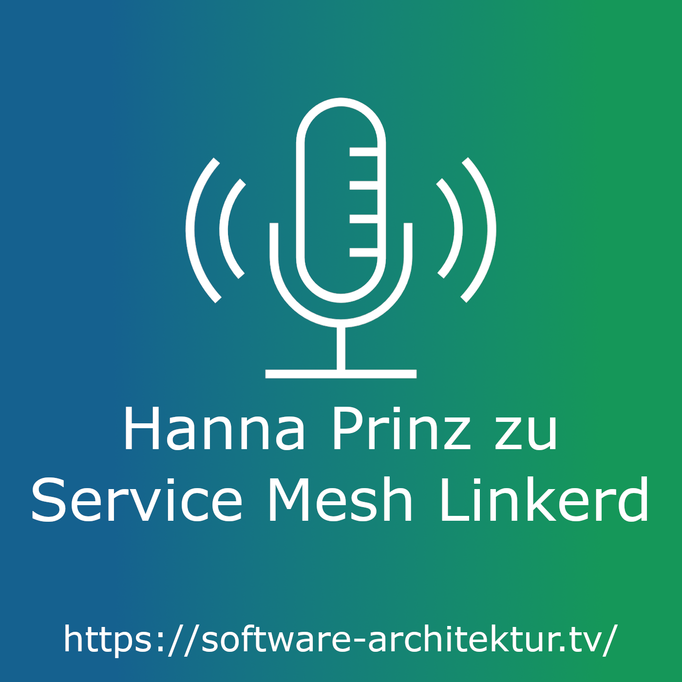 Service Mesh Linkerd mit Hanna Prinz episode artwork