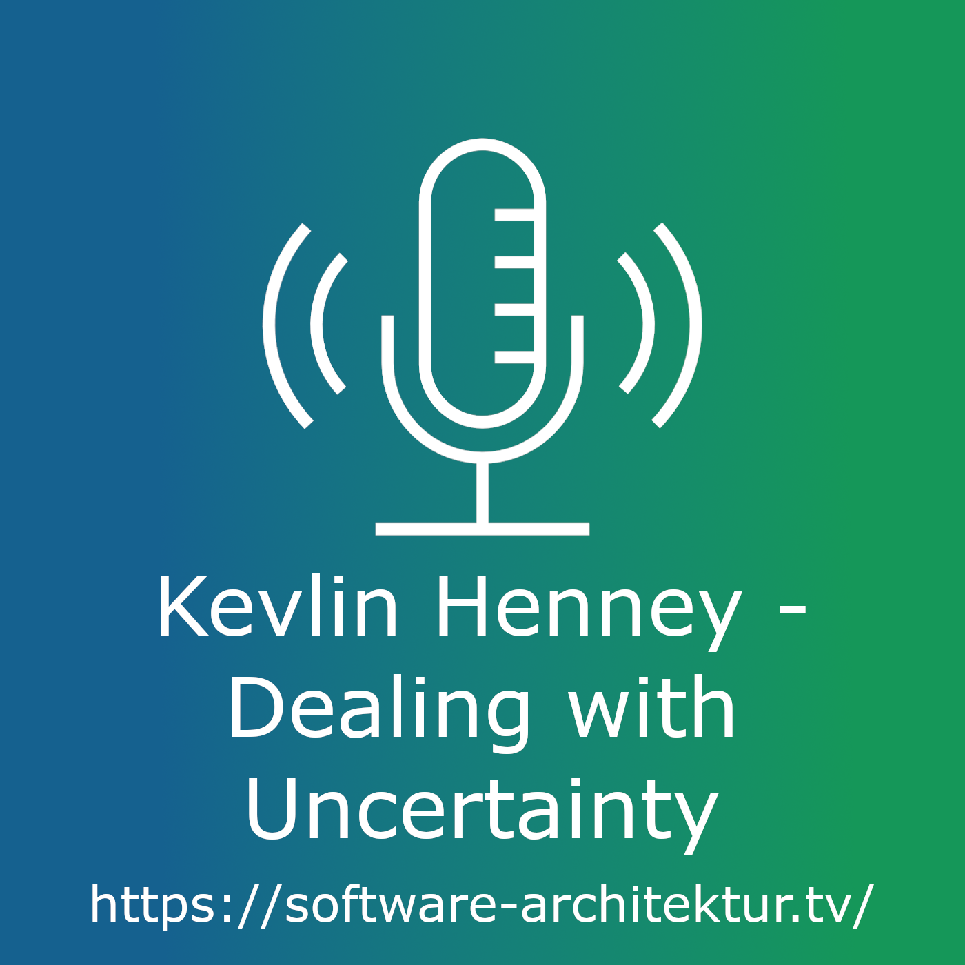 Kevlin Henney - Dealing with Uncertainty episode artwork