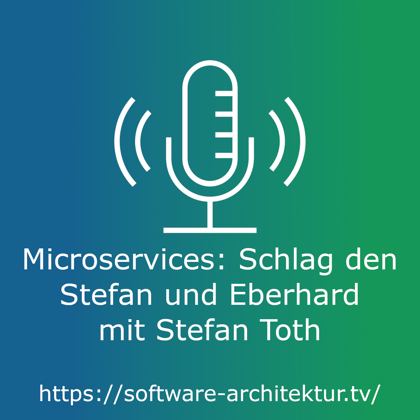 Microservices: Schlag den Eberhard & Stefan! Mit Stefan Toth episode artwork