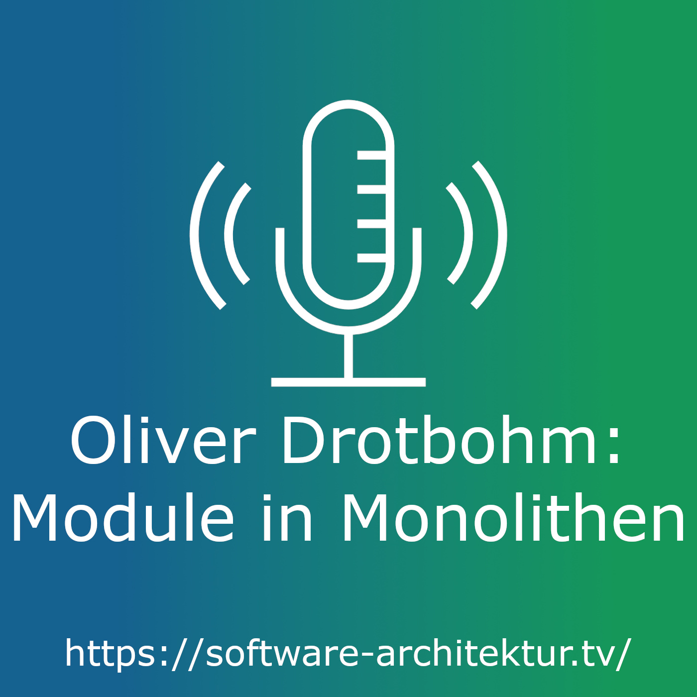Oliver Drotbohm - Module in Monolithen episode artwork