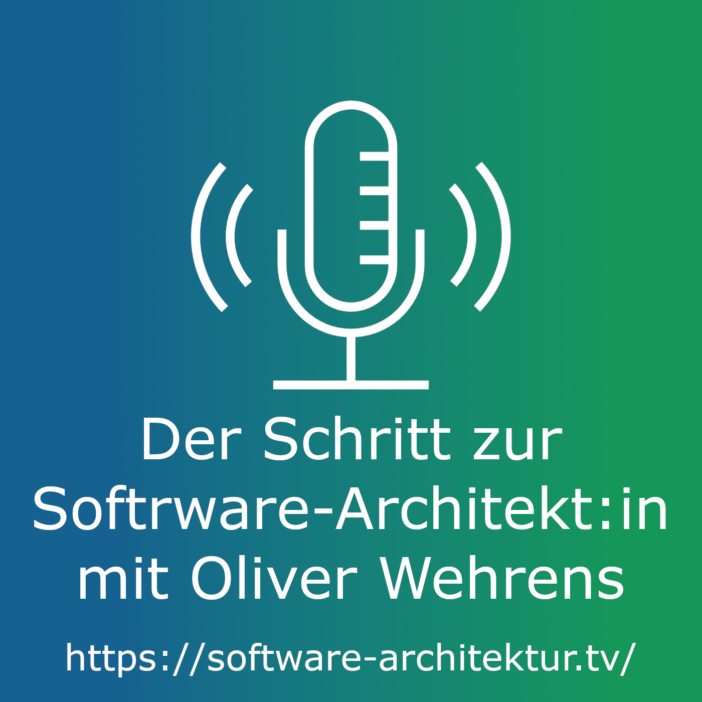 Der Schritt zur Software-Architekt:in mit Oliver Wehrens episode artwork