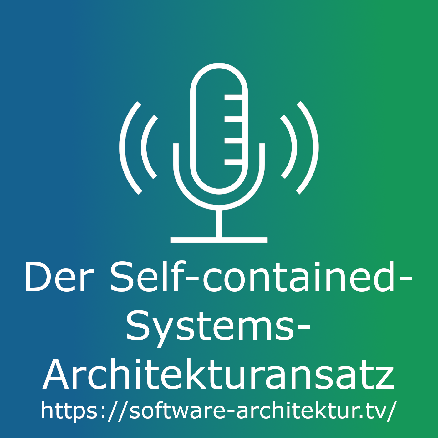 Der Self-contained-Systems-Architekturansatz episode artwork