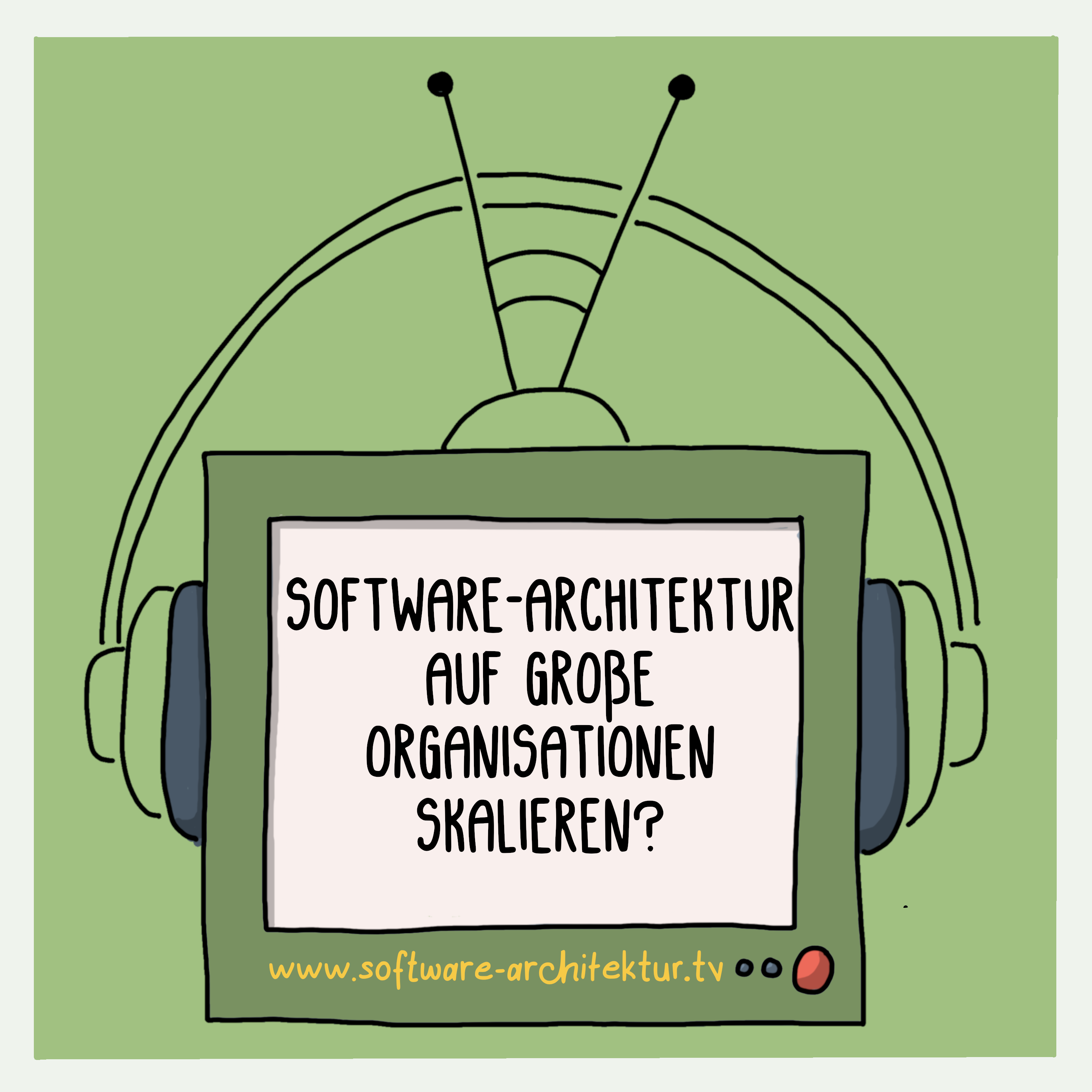 Software-Architektur auf große Organisationen skalieren? episode artwork