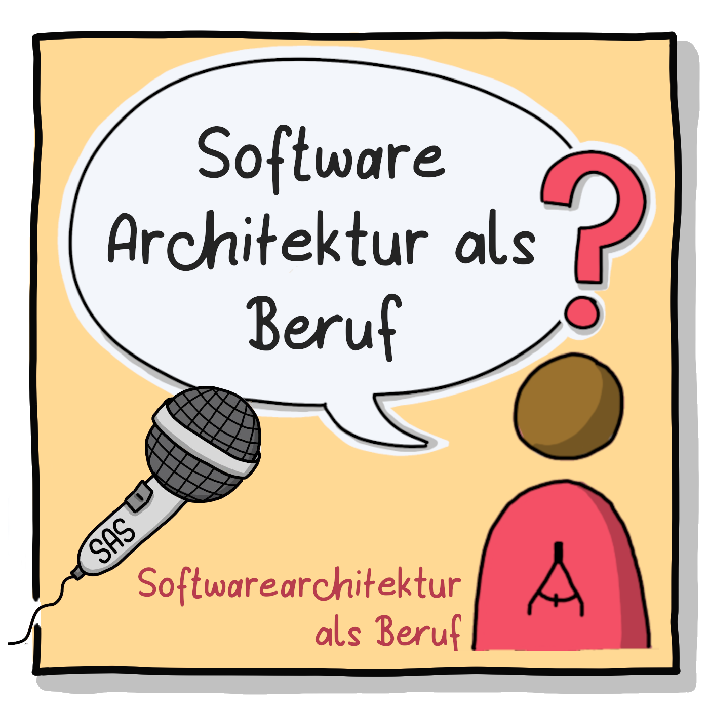 Software Architektur als Beruf - Neuer Podcast! episode artwork