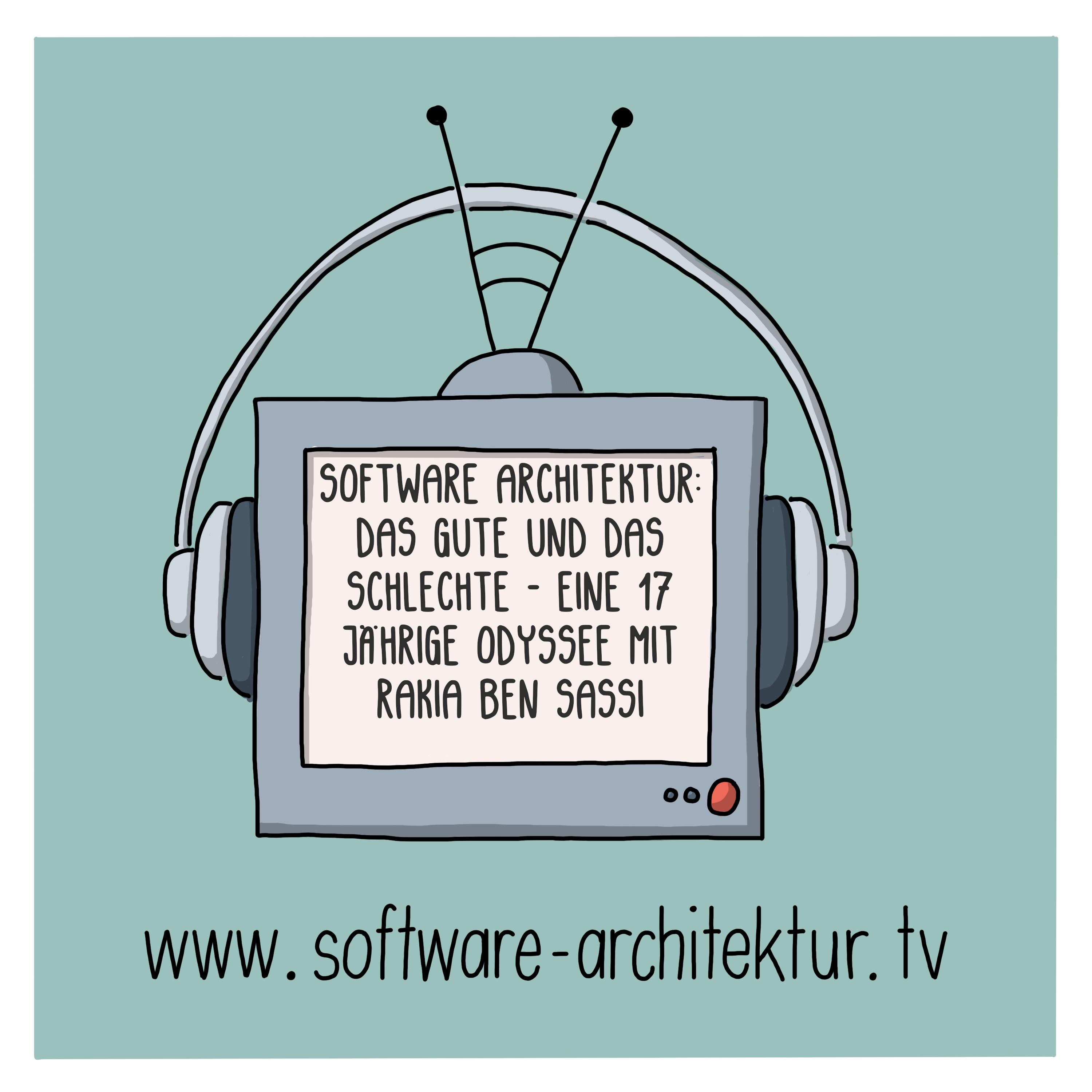 Software Architektur - Das Gute und das Schlechte - eine 17 jährige Odyssee mit Rakia Ben Sassi episode artwork