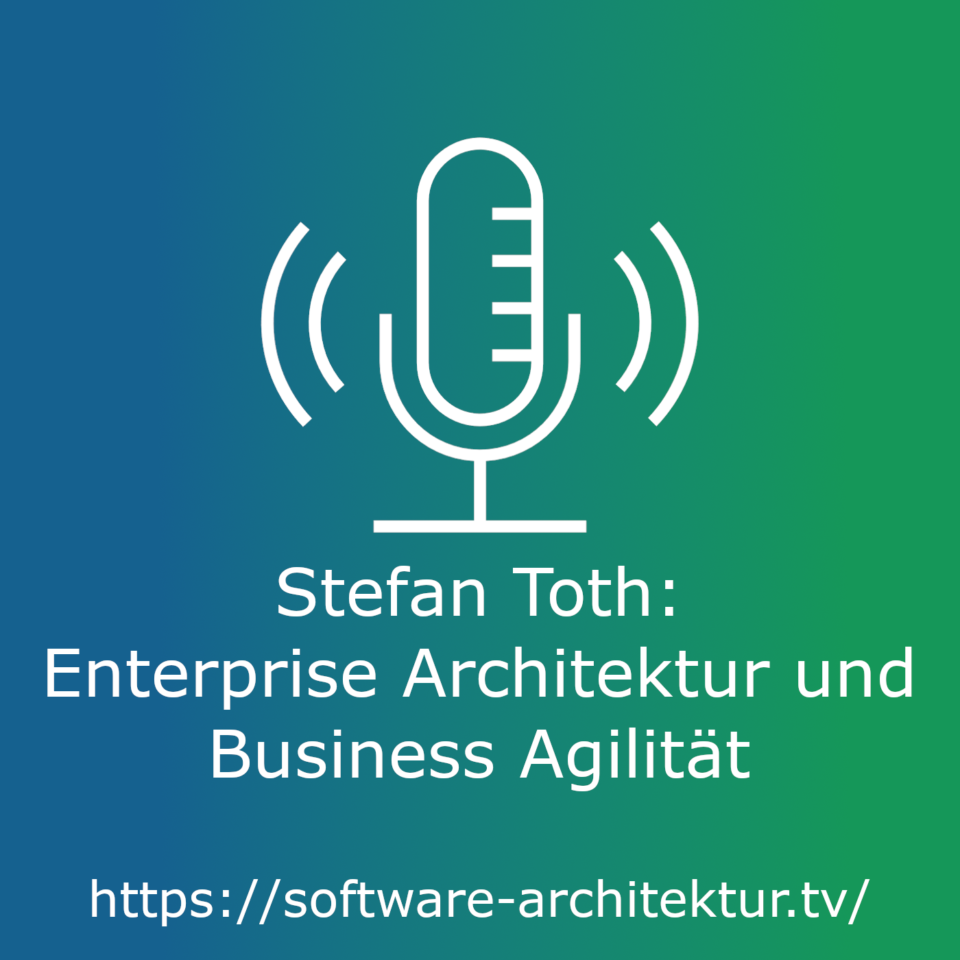 Stefan Toth: Enterprise Architektur und Business Agilität - Live von der OOP episode artwork