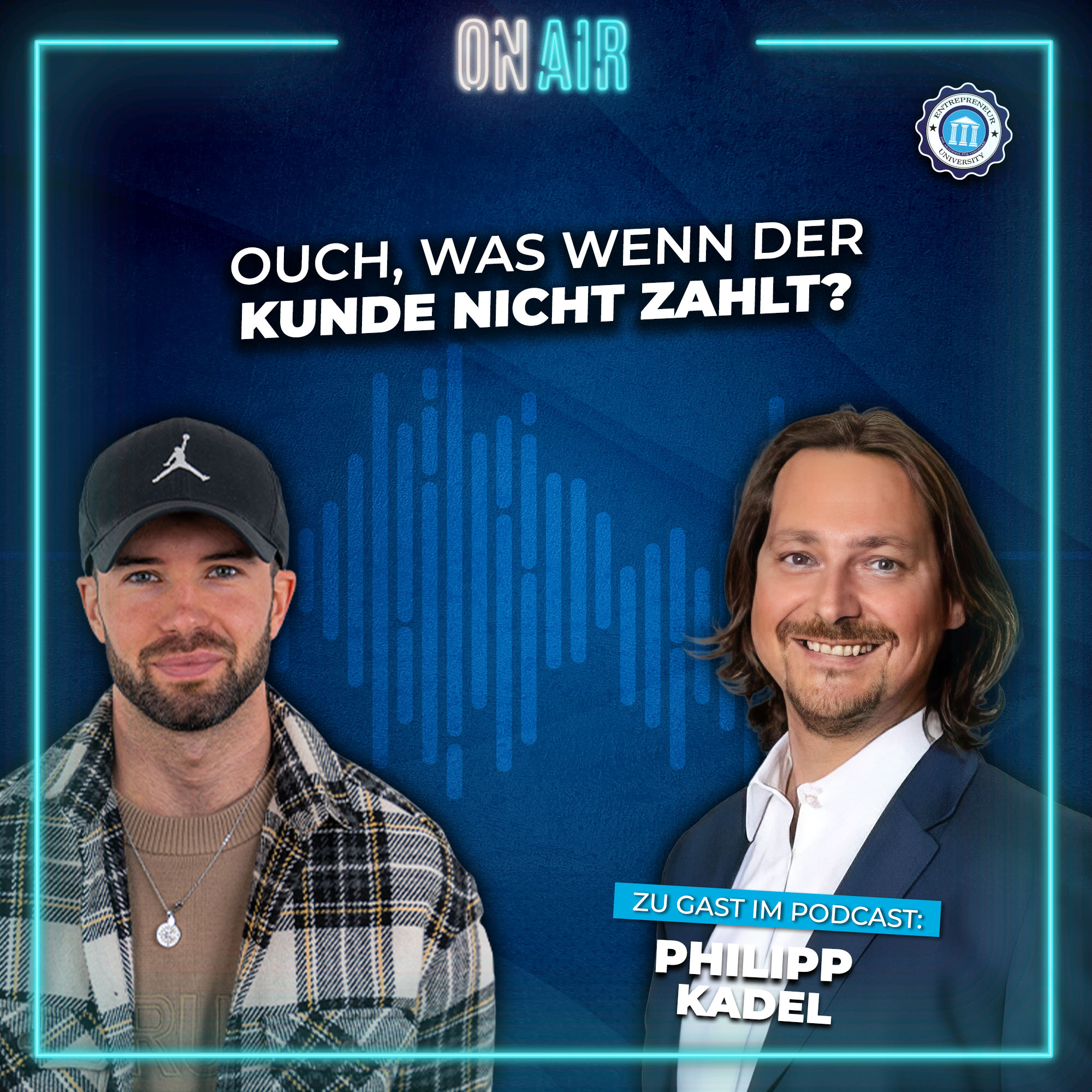 Ouch, was wenn der Kunde nicht zahlt? - Wie du auf jeden Fall dein Geld bekommst | Philipp Kadel episode artwork