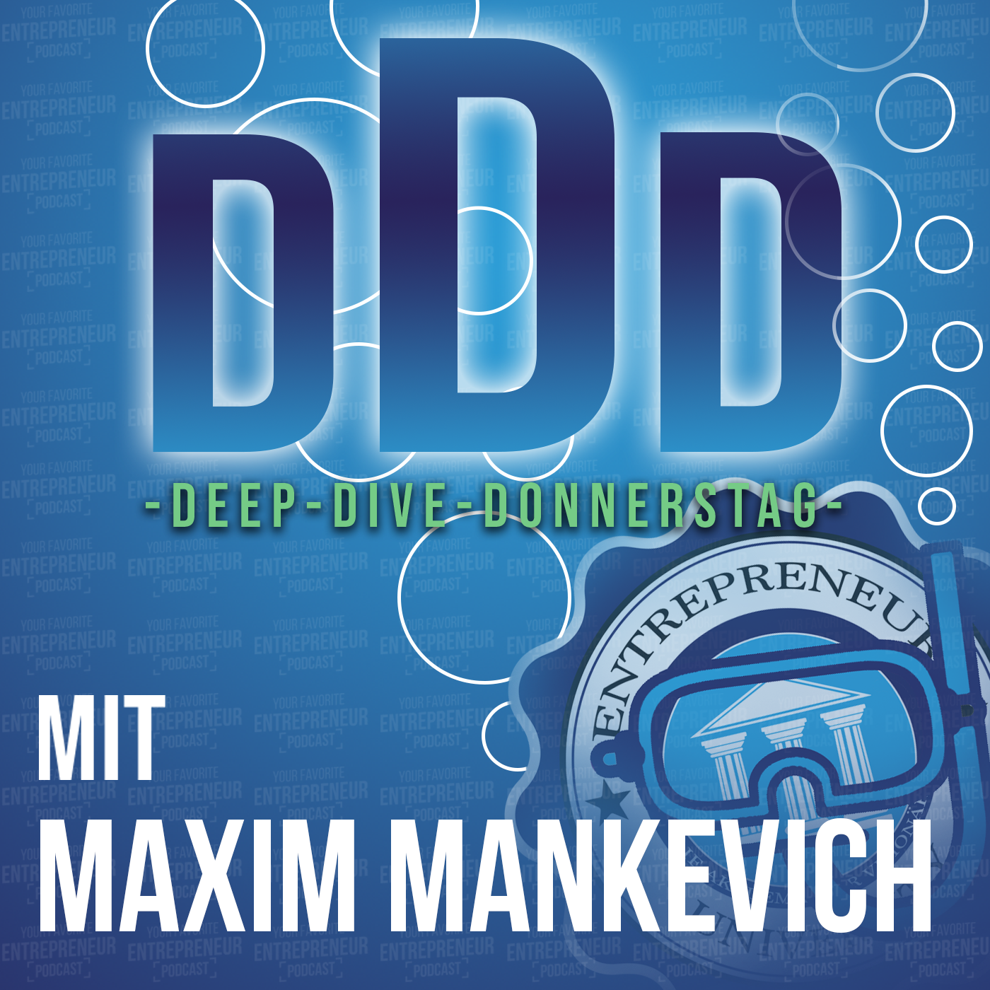 #131 - DEEP DIVE DONNERSTAG mit Maxim Mankevich - Warum Entscheidungen Dein Leben verändern? Verstand & Intuition richtig nutzen! episode artwork