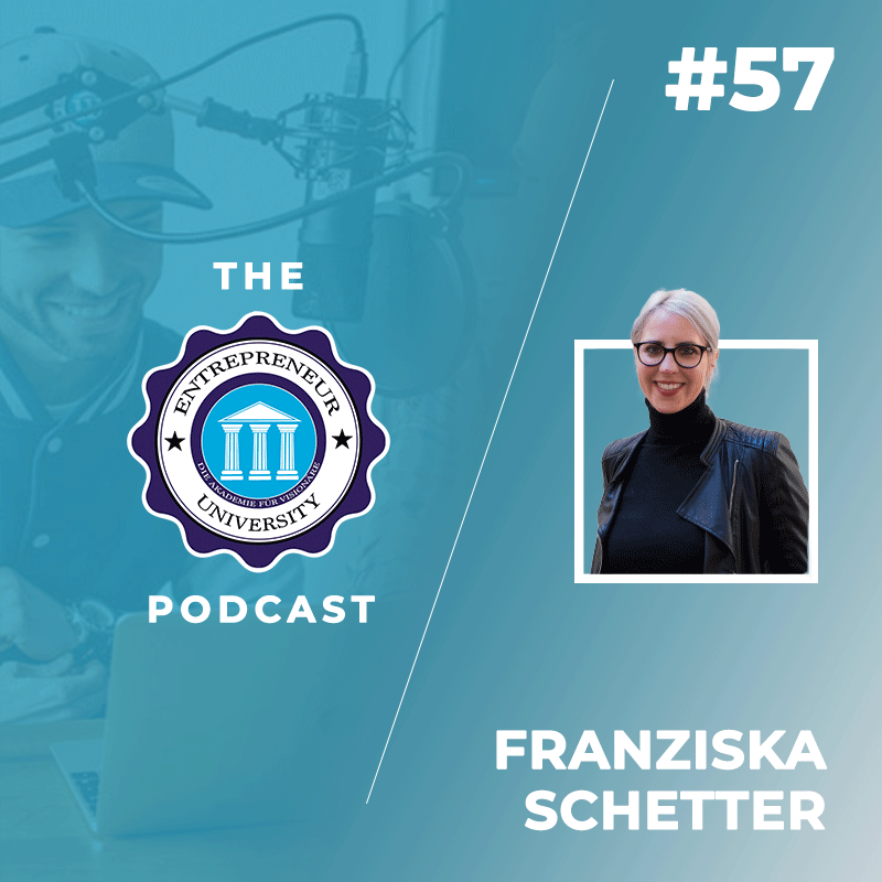 #57 - Franziska Schetter - Eine der smartesten Founderinnen Deutschlands erklärt dir, wie du dein eigenes Food Start up aufbauen kannst! episode artwork