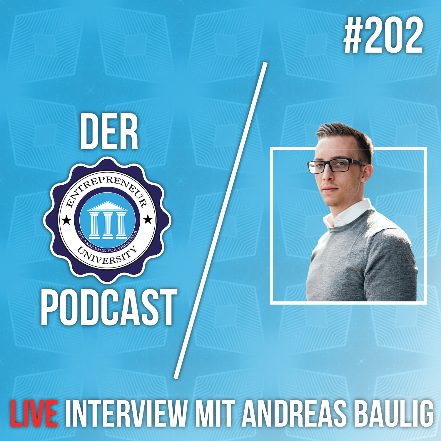 #202 - LIVE Interview mit Andreas Baulig: Über Facebook Ads, Coachings und Skalierung episode artwork