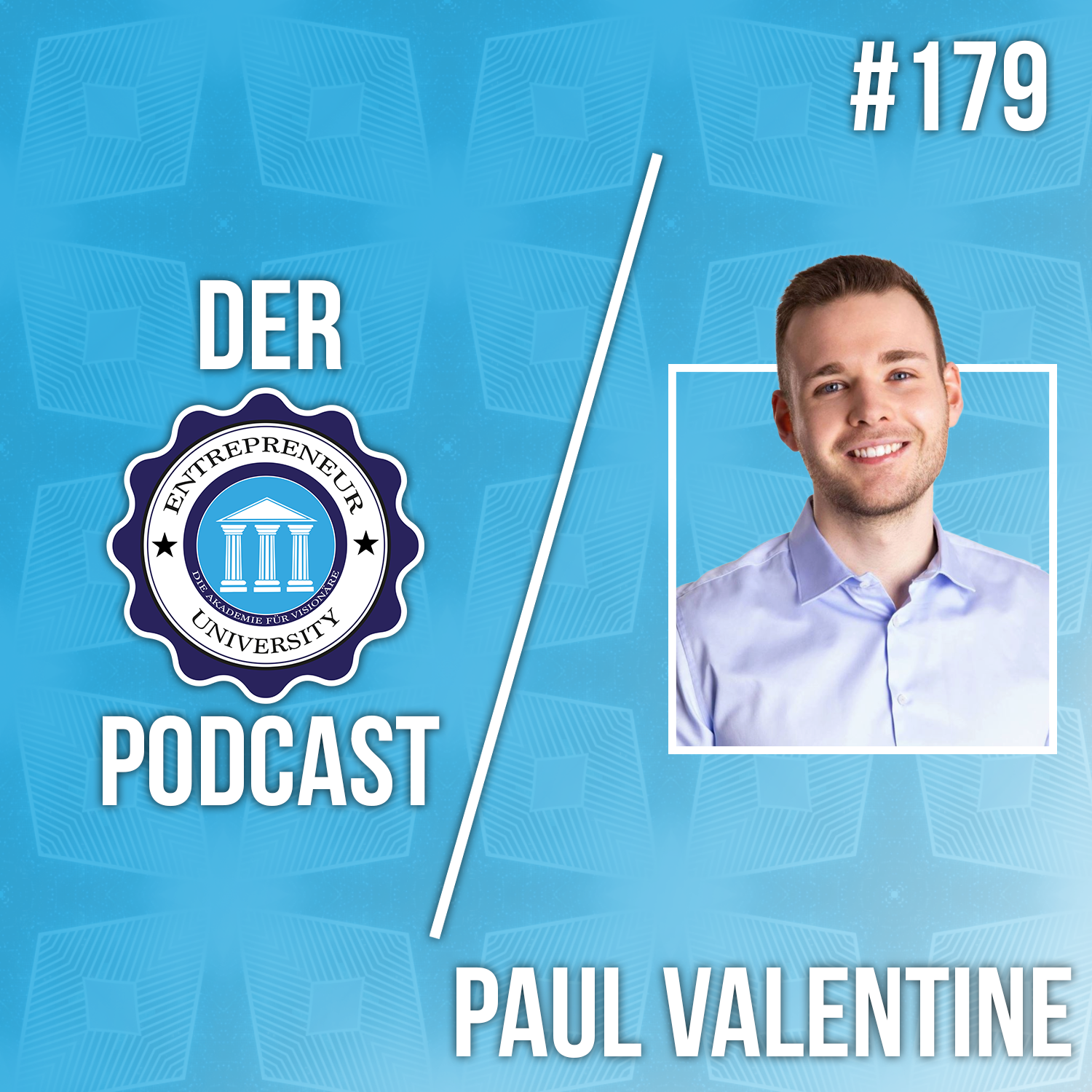#179 - Paul Valentine - Er baute eins der schnellst wachsenden Start Ups Deutschlands! episode artwork