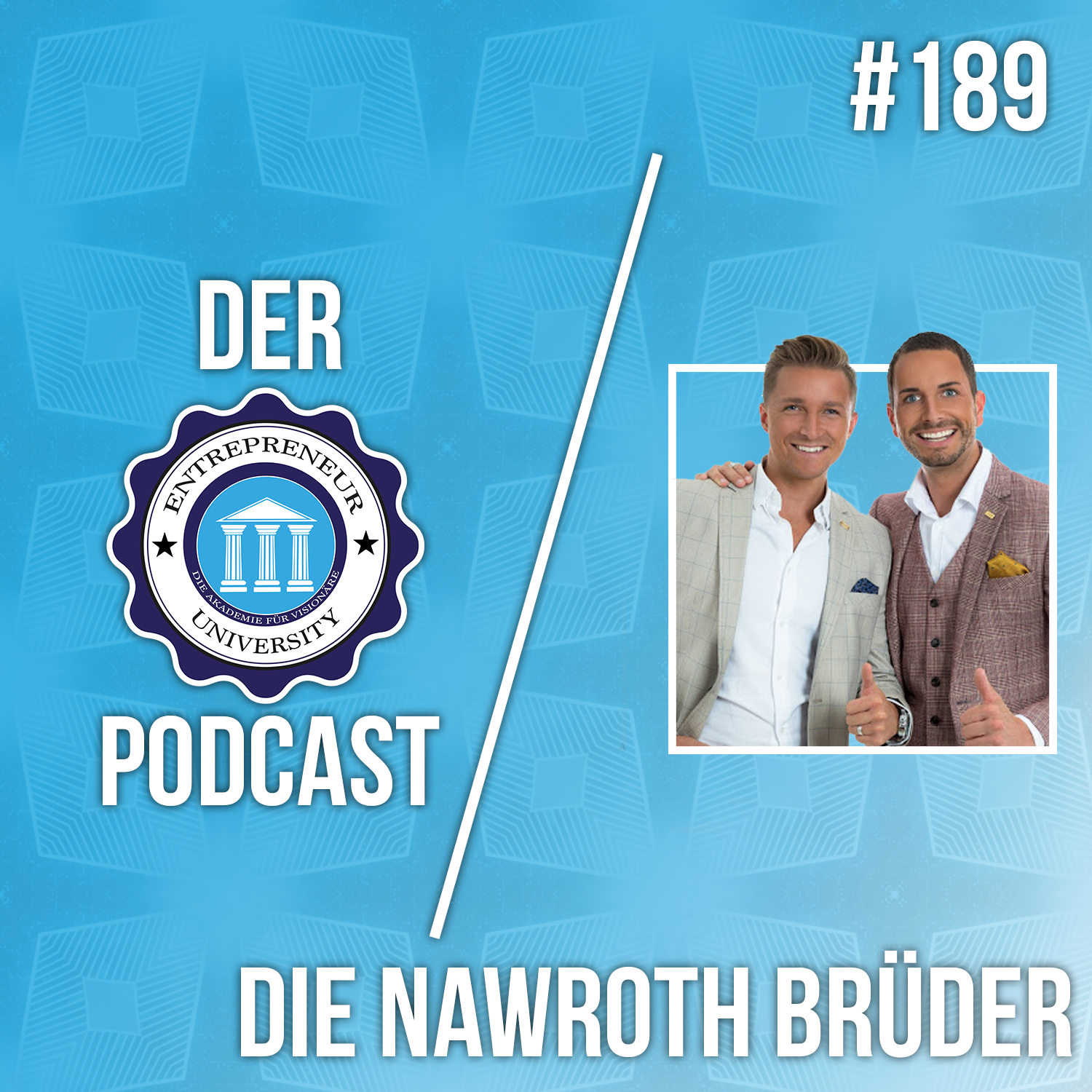 #189 - Nawroth Brothers - Die Network Marketing Revolutionäre packen aus! episode artwork