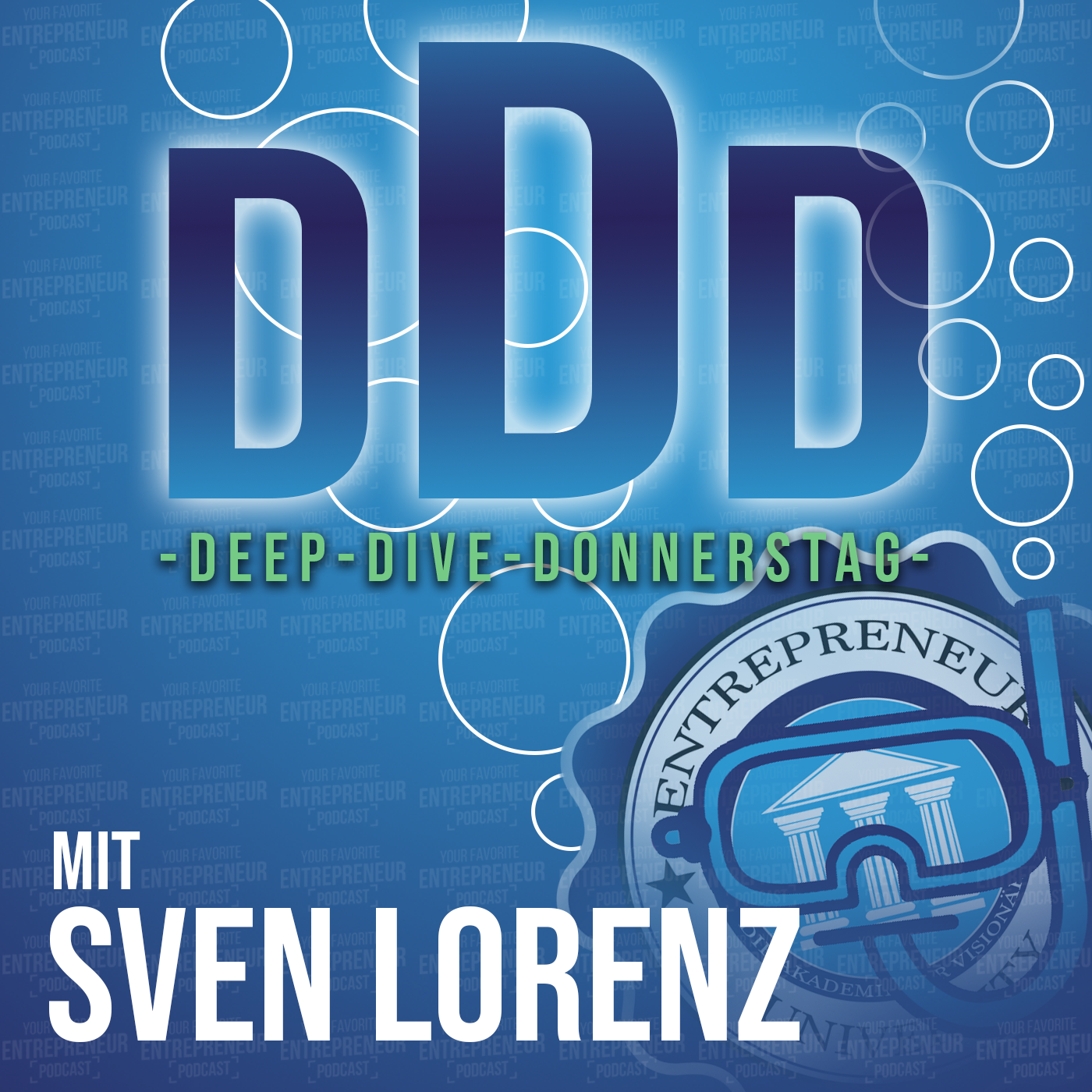 #102 -DEEP DIVE DONNERSTAG mit Sven Lorenz  - Systematisierter Vermögensaufbau episode artwork