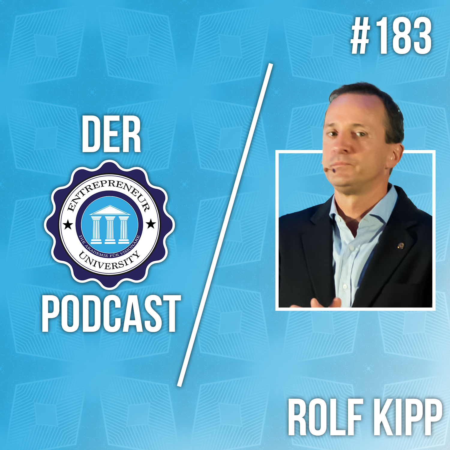 #183 - Rolf Kipp - Der Weg eines Multimillionärs! episode artwork