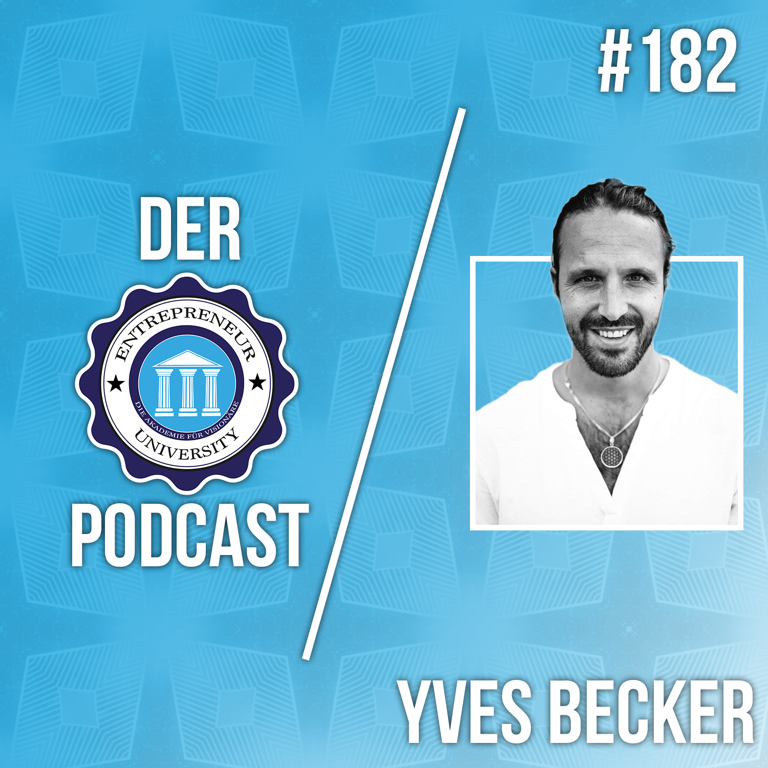 #182 - Yves Becker - Dein Weg zur ultimativen Selbstdisziplin episode artwork