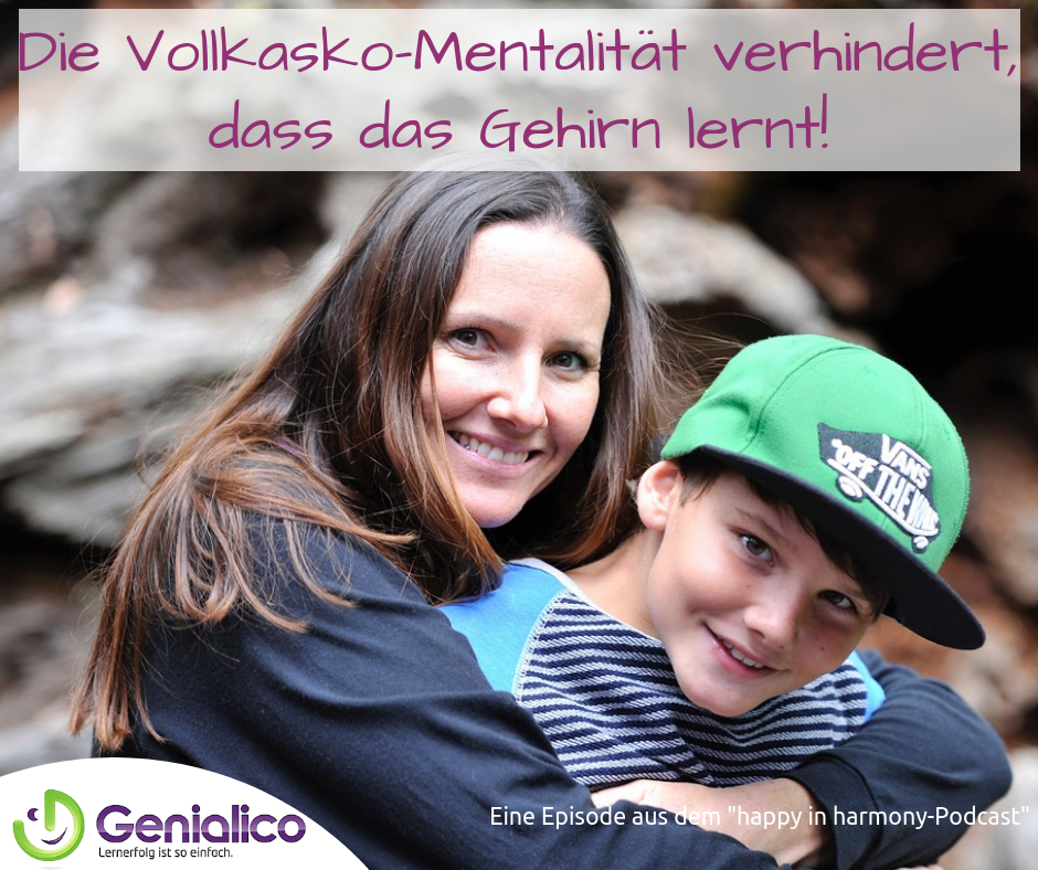 #041: die Vollkasko-Mentalität verhindert, dass das Gehirn lernt episode artwork