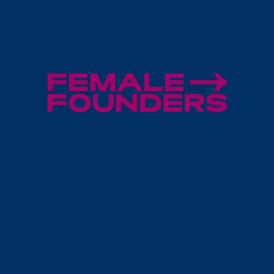 Female Founders: mehr weibliches Unternehmertum episode artwork