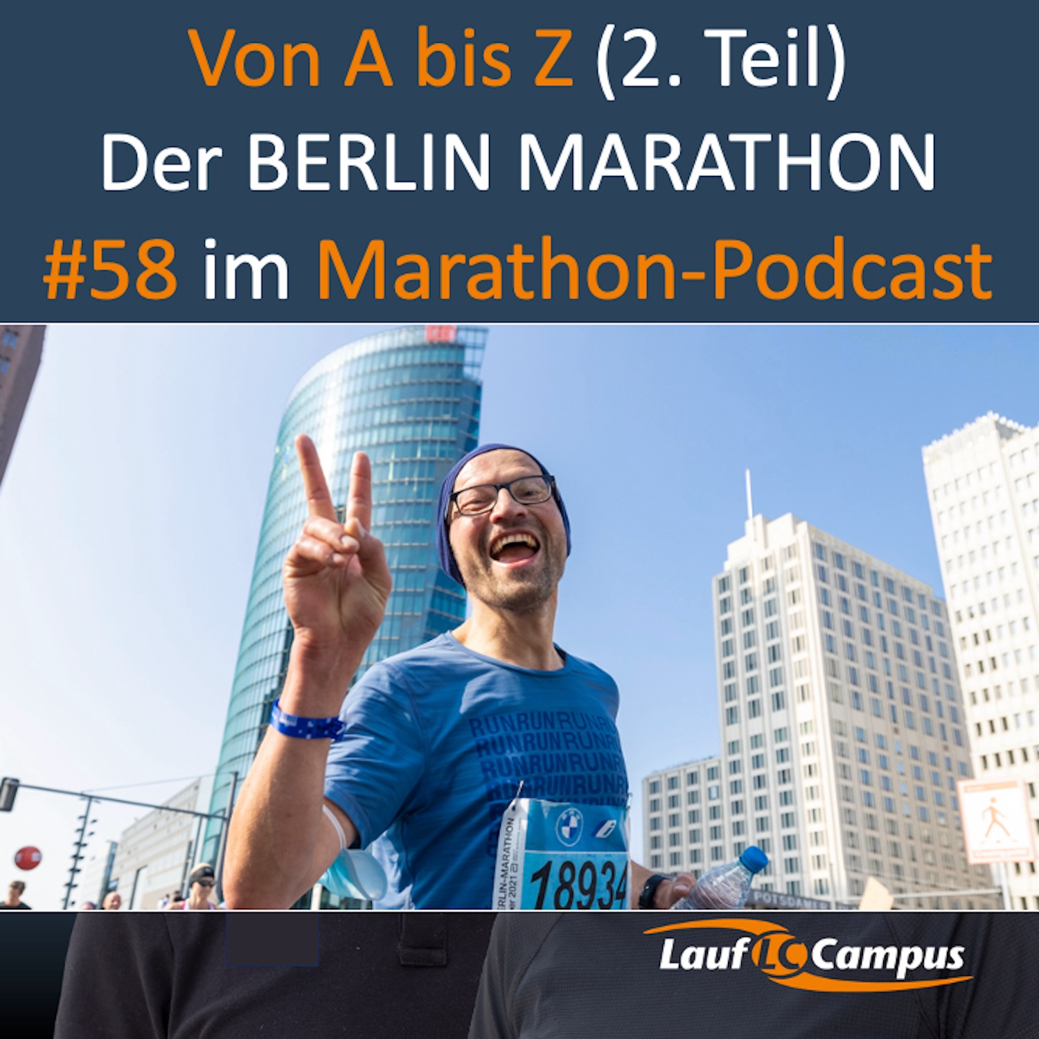 A bis Z des Berlin-Marathons – Teil 2 – Von N wie Nettozeit bis Z wie Zieleinlauf