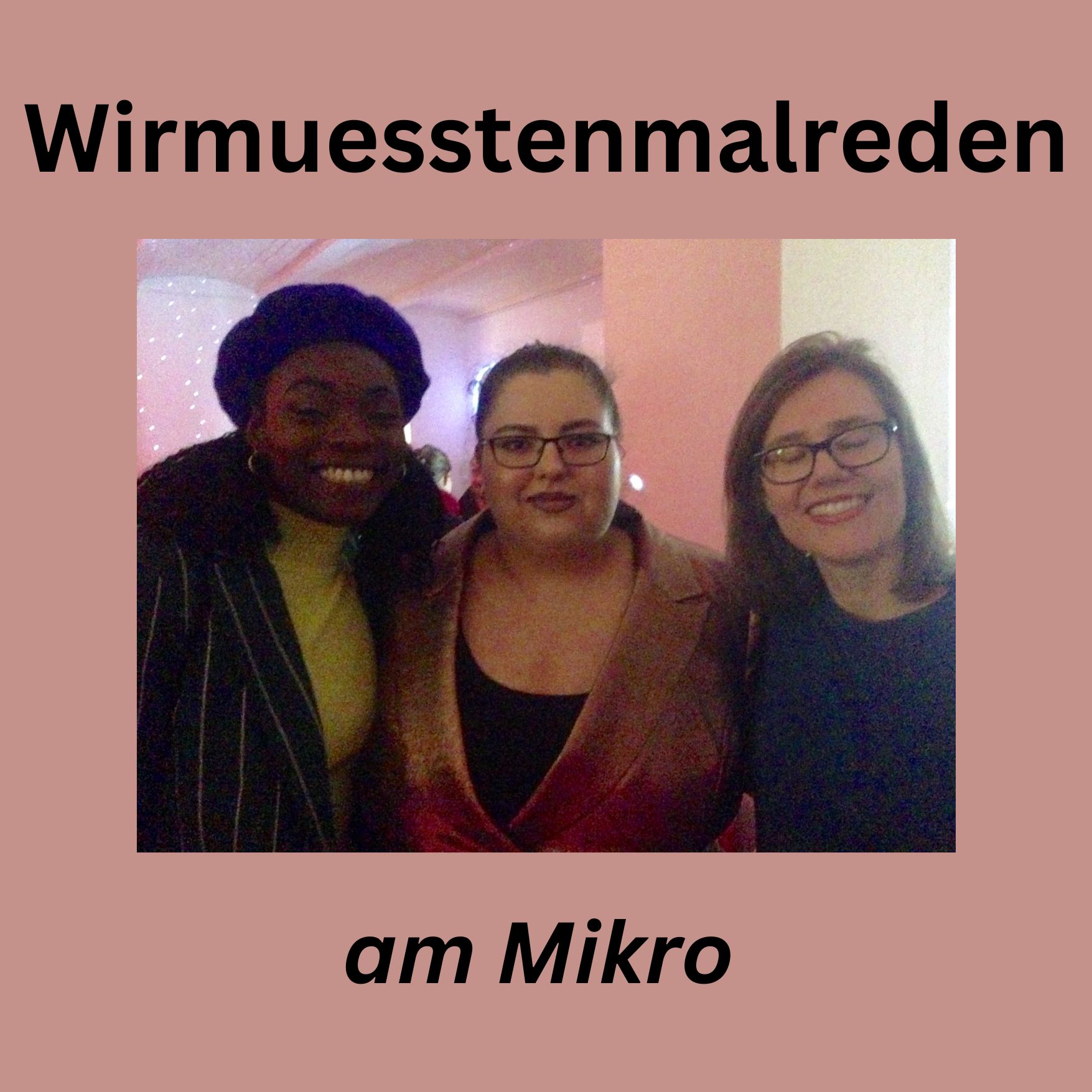 Mit Wirmuesstenmalreden über antirassistischen Aktivismus und ihr Mitmachbuch episode artwork
