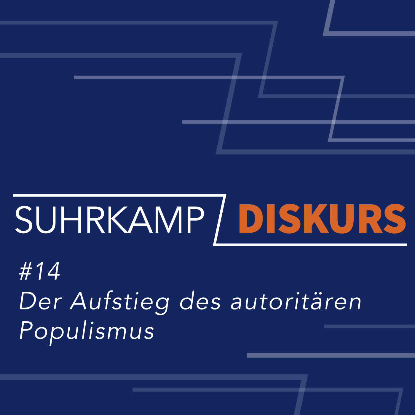 #14: Der Aufstieg des autoritären Populismus episode artwork