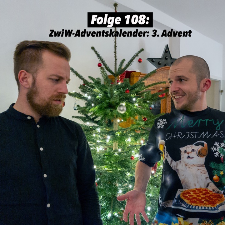 #108 ZwiW-Adventskalender: 3. Advent episode artwork