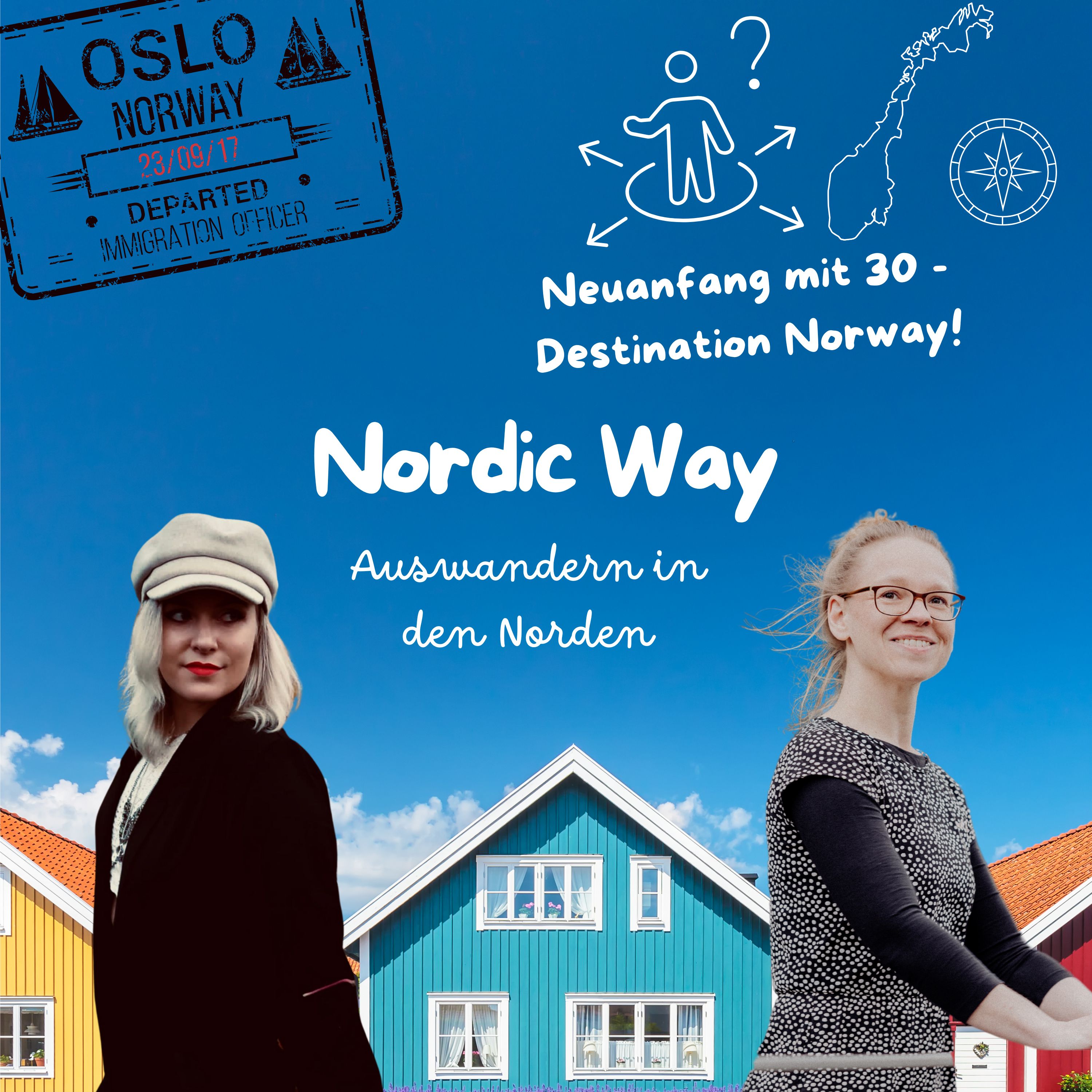 Folge 46 - Neuanfang mit 30 - Destination Norway! episode artwork