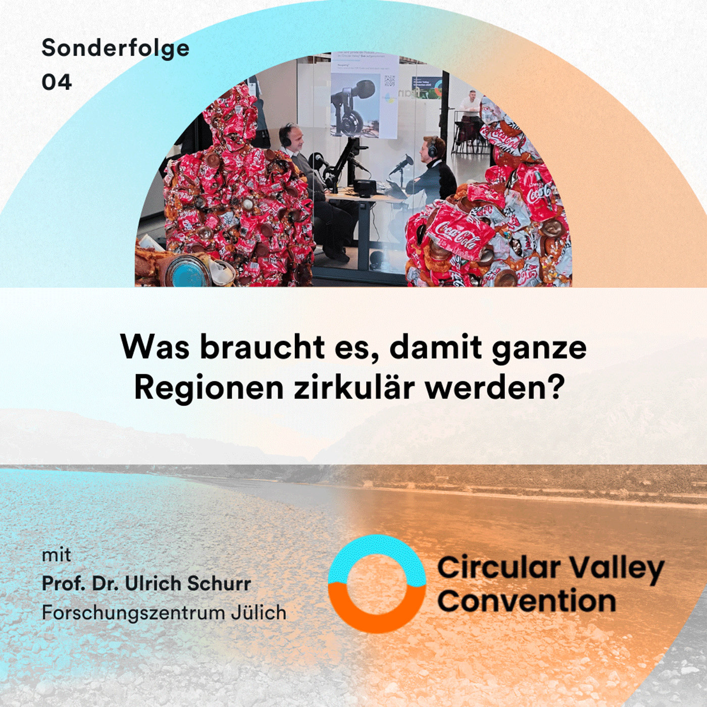 Was braucht es, damit ganze Regionen zirkulär werden? - Von der Papierindustrie bis zur Politik: Prof. Dr. Ulrich Schurr über praxisnahe Lösungen aus dem Forschungszentrum Jülich episode artwork
