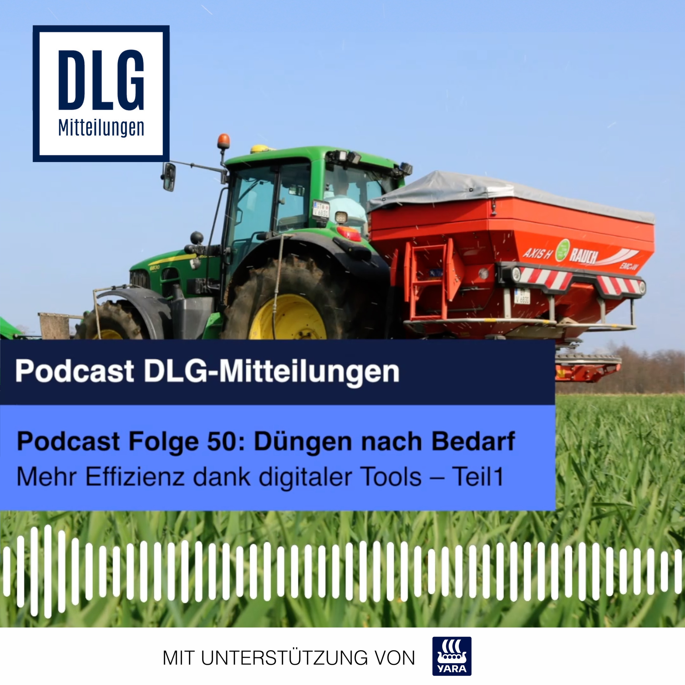 Düngen nach Bedarf: Mehr Effizienz dank digitaler Tools (Teil 1) episode artwork