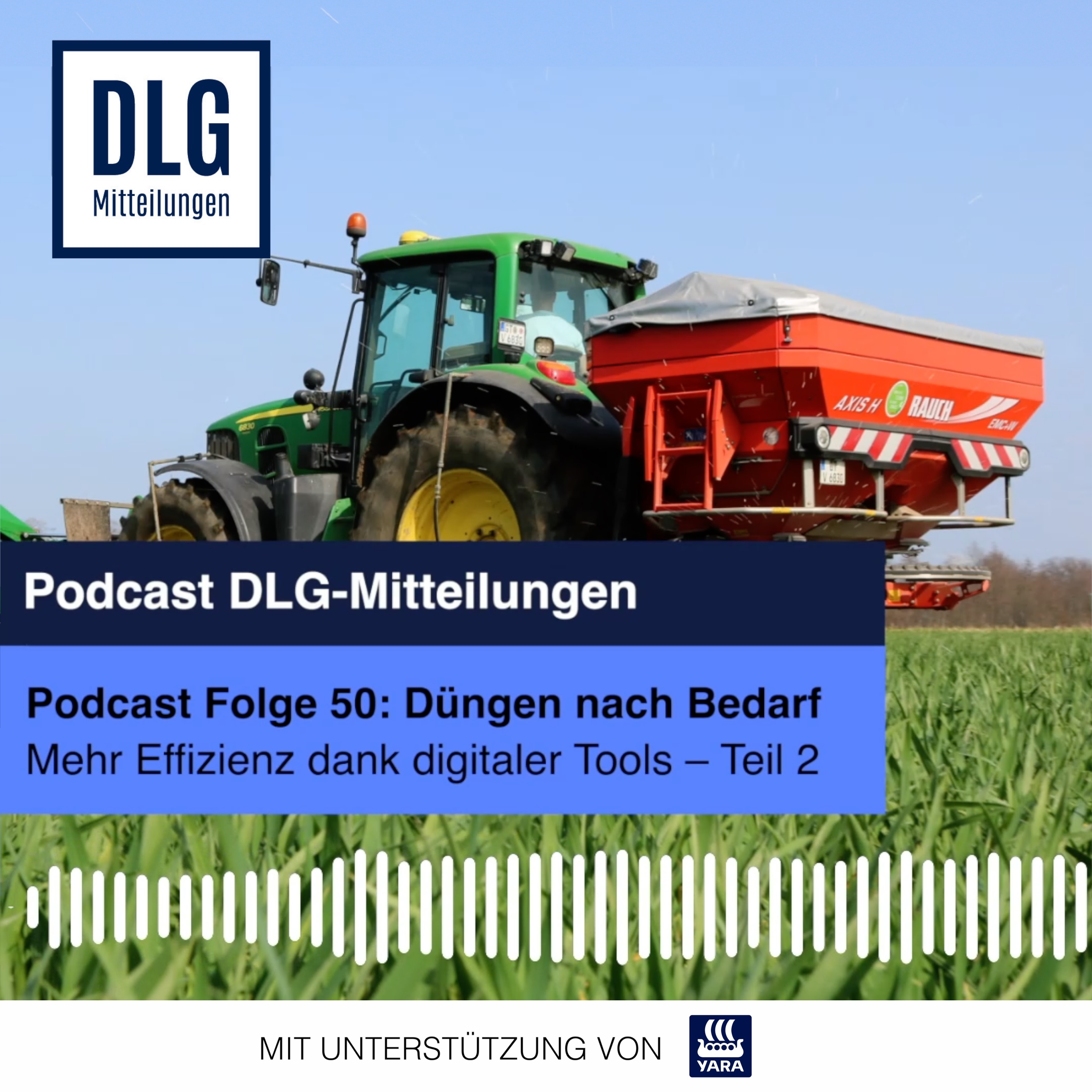 Düngen nach Bedarf: Mehr Effizienz dank digitaler Tools (Teil 2) episode artwork
