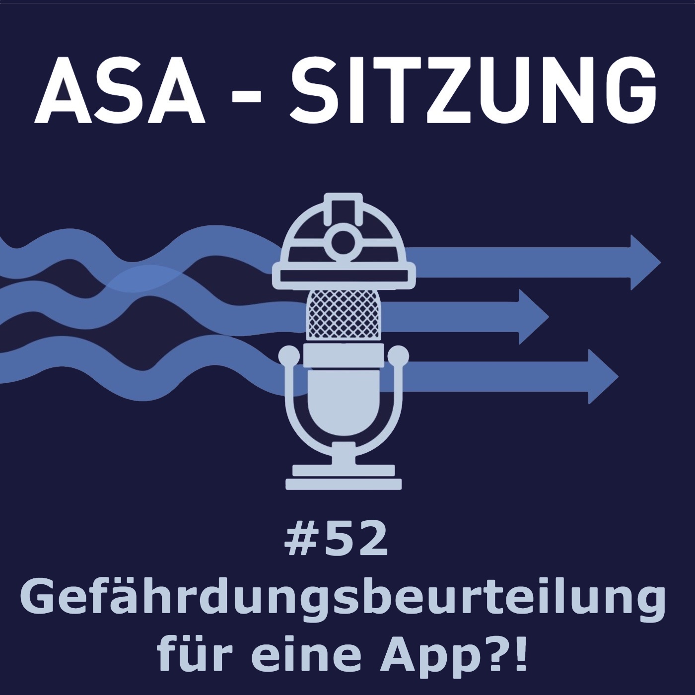 #052 - Gefährdungsbeurteilung für eine App?! episode artwork