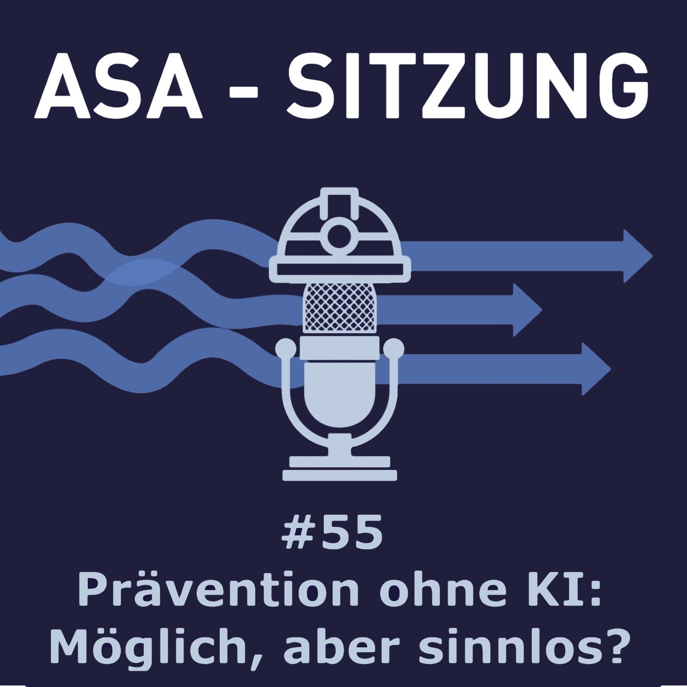#055 - Prävention ohne KI: Möglich, aber sinnlos? episode artwork