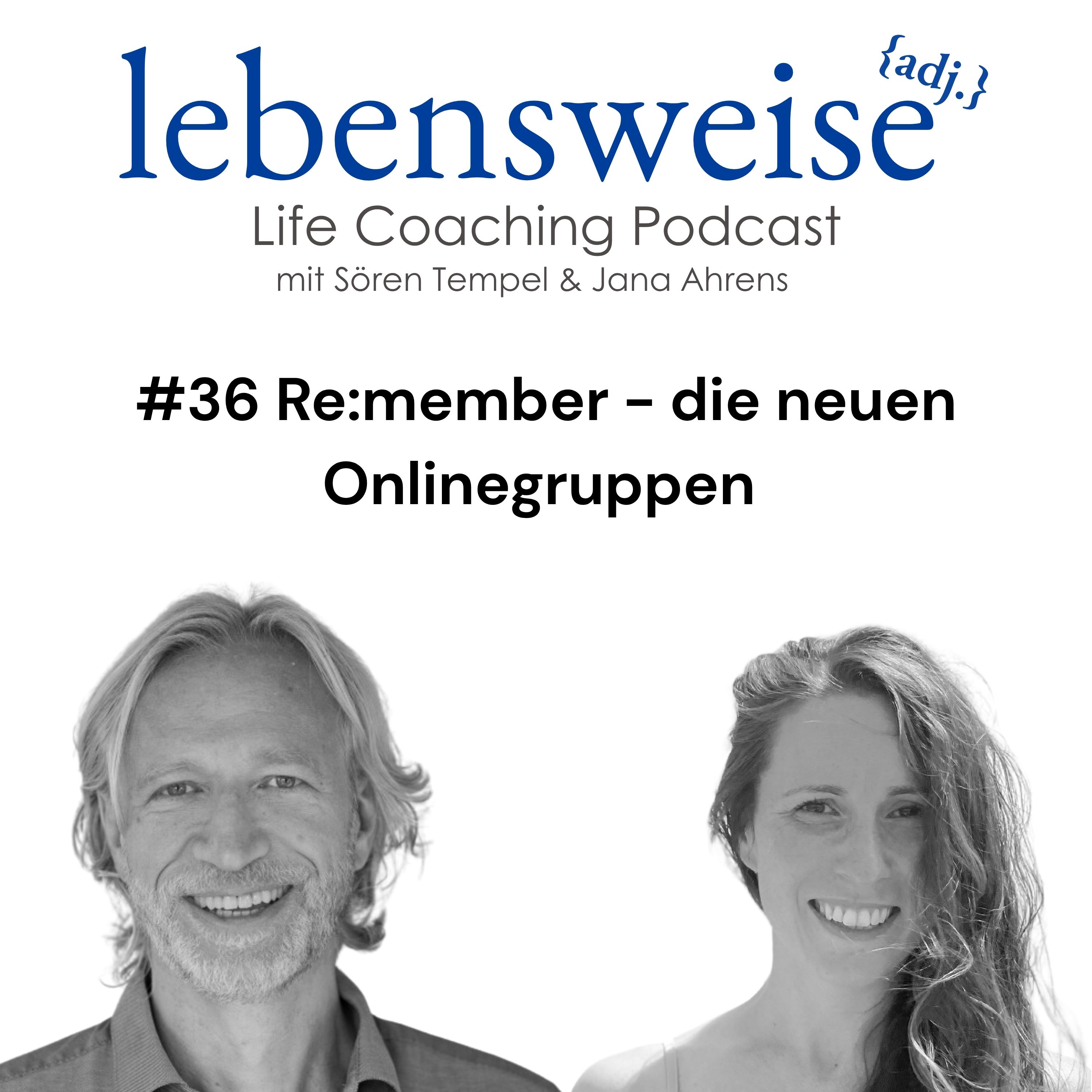 #36 Re:member - die neuen Onlinegruppen episode artwork