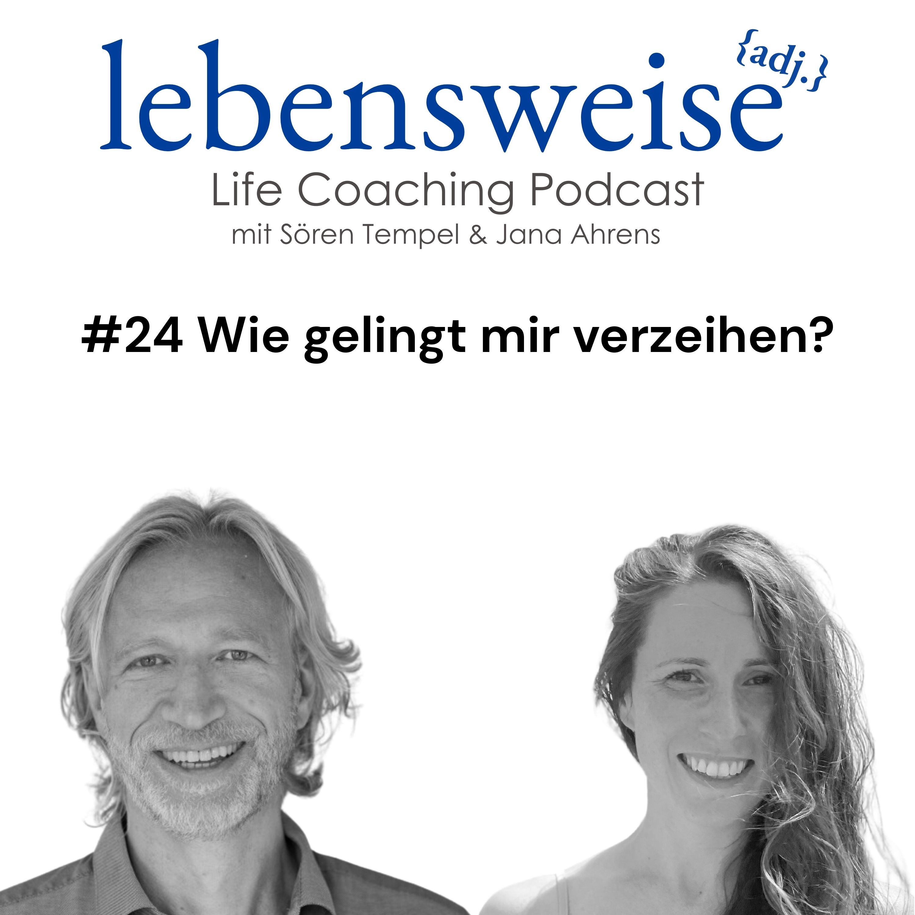 #24 Wie gelingt mir verzeihen? episode artwork