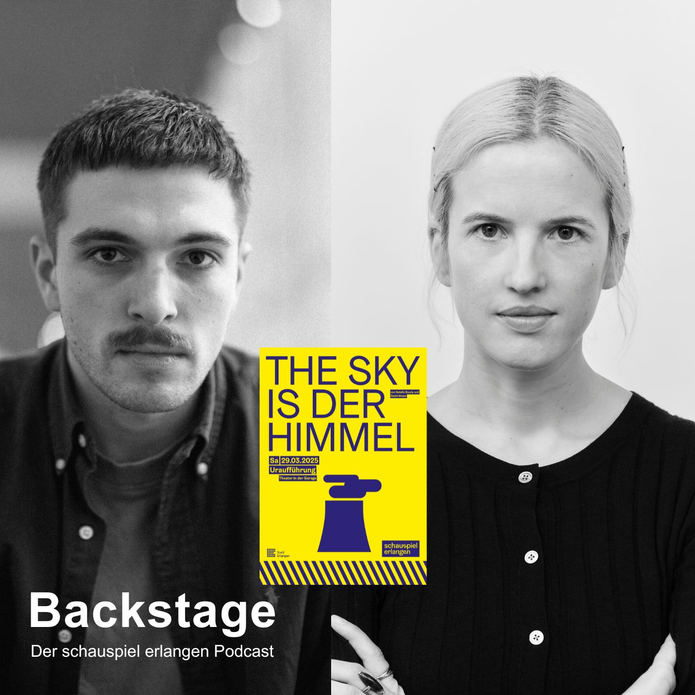 #5 BACKSTAGE mit Natalie Baudy und David Moser - The Sky is der Himmel | schauspiel erlangen episode artwork