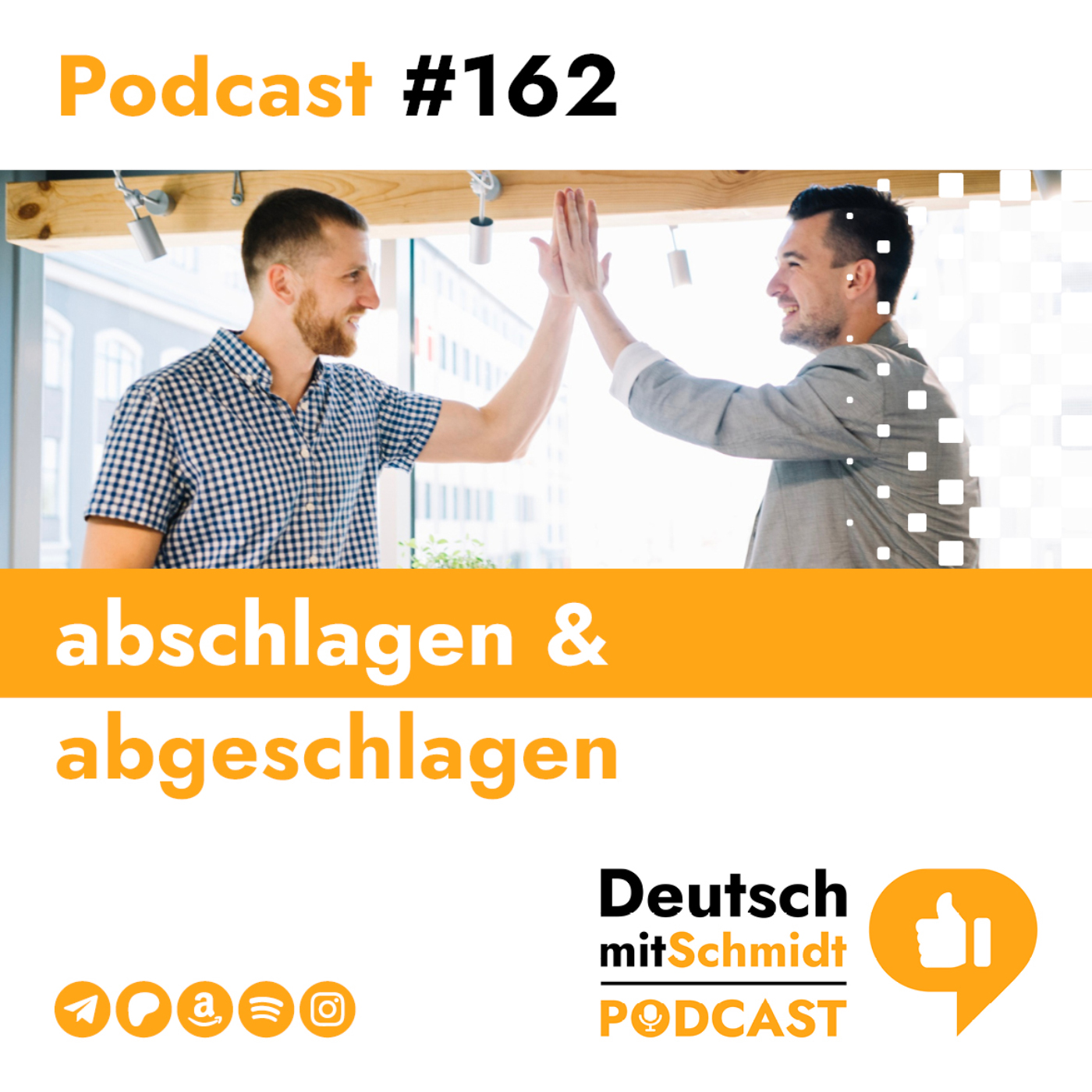DMS162 – abschlagen & abgeschlagen