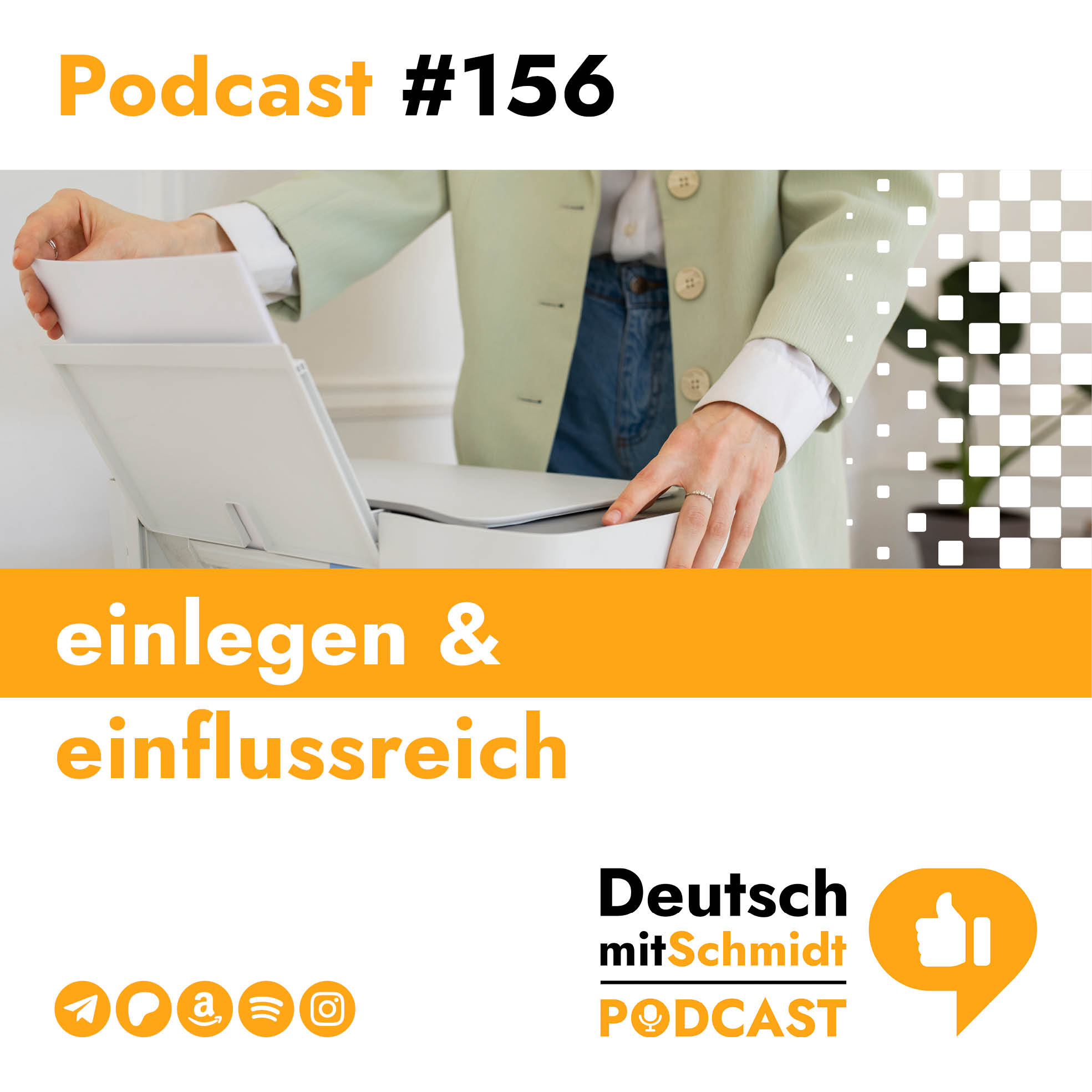 DMS156 – einlegen & einflussreich