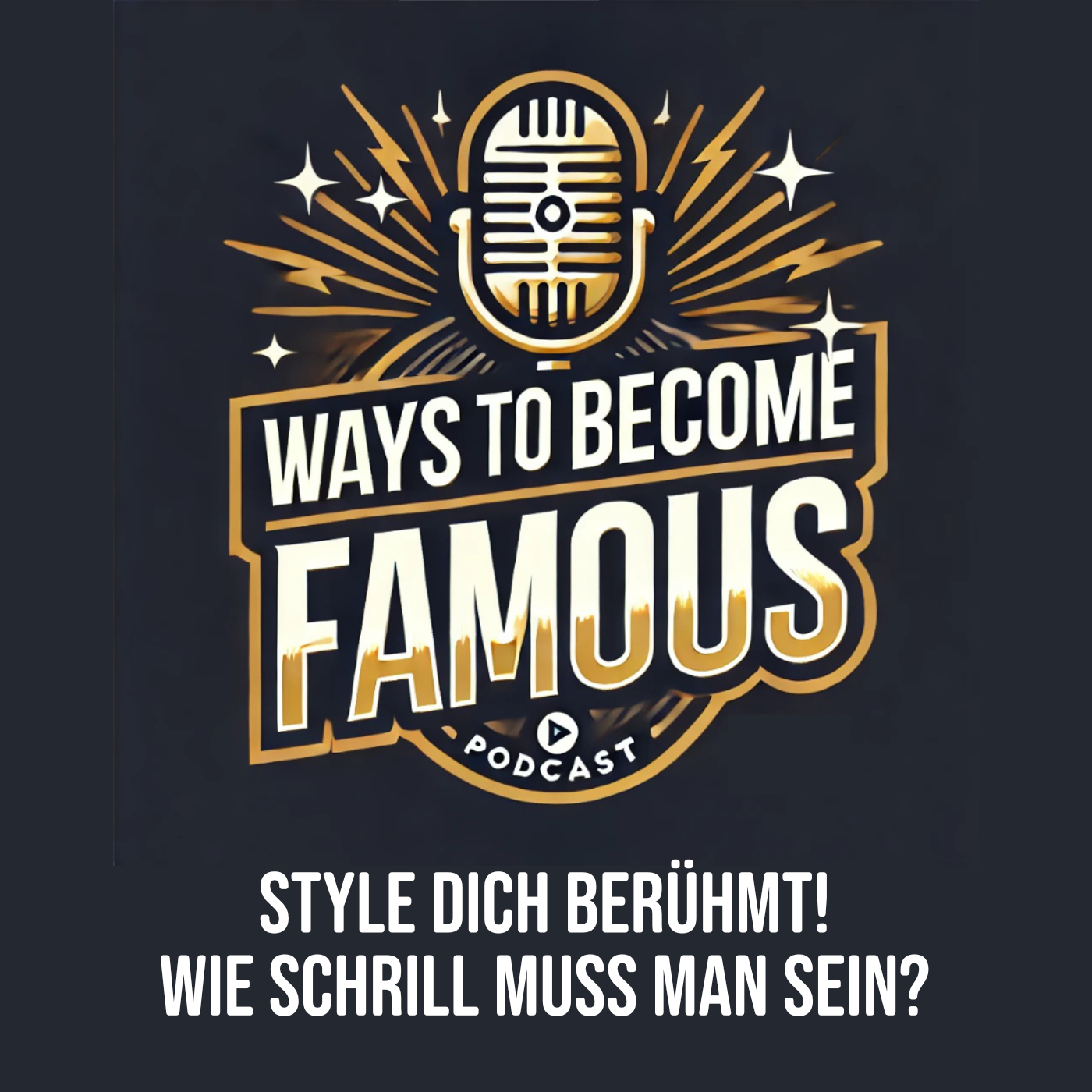 #10 Style dich berühmt! Wie schrill muss man sein? episode artwork