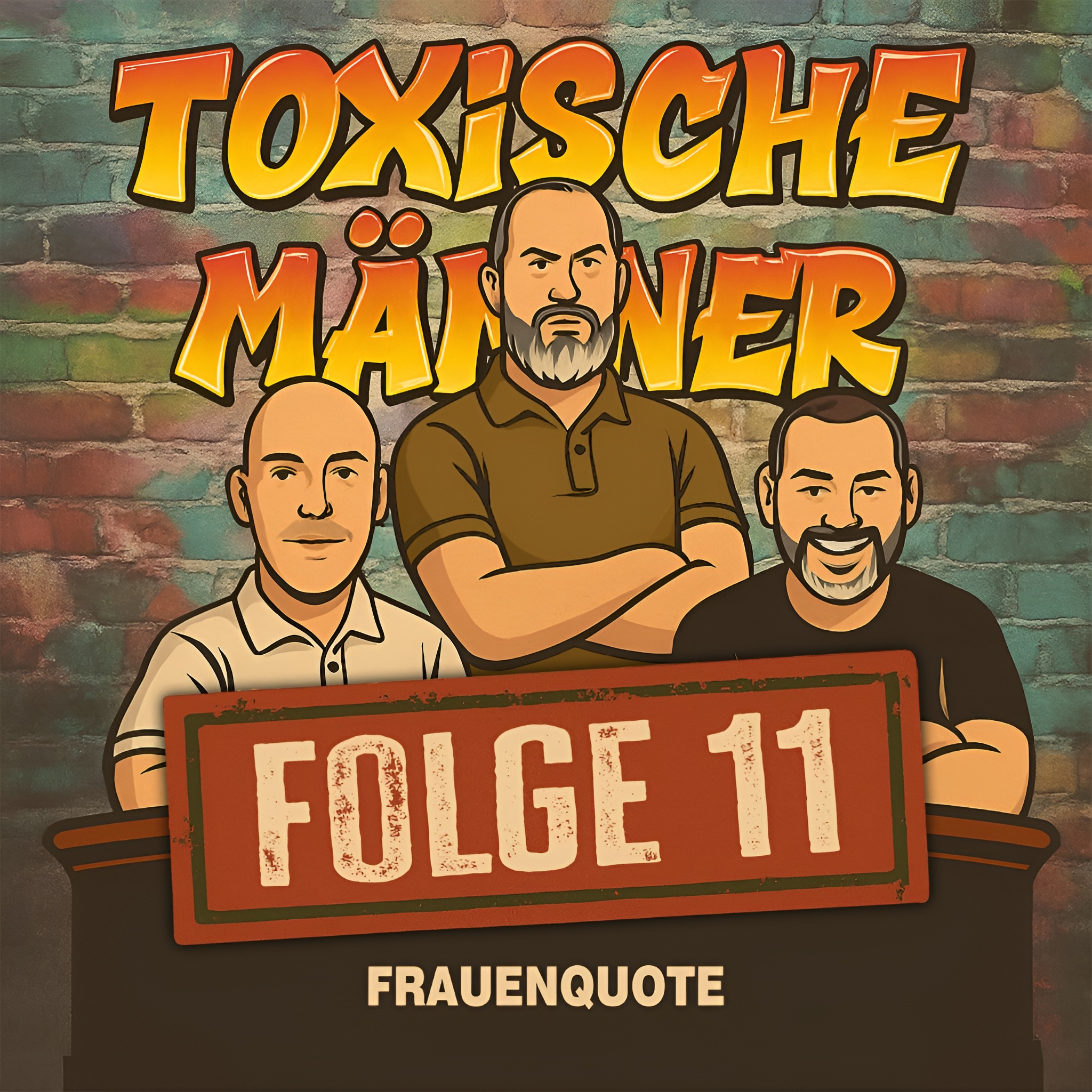 Toxische Männer Folge 11 - Frauenquote episode artwork